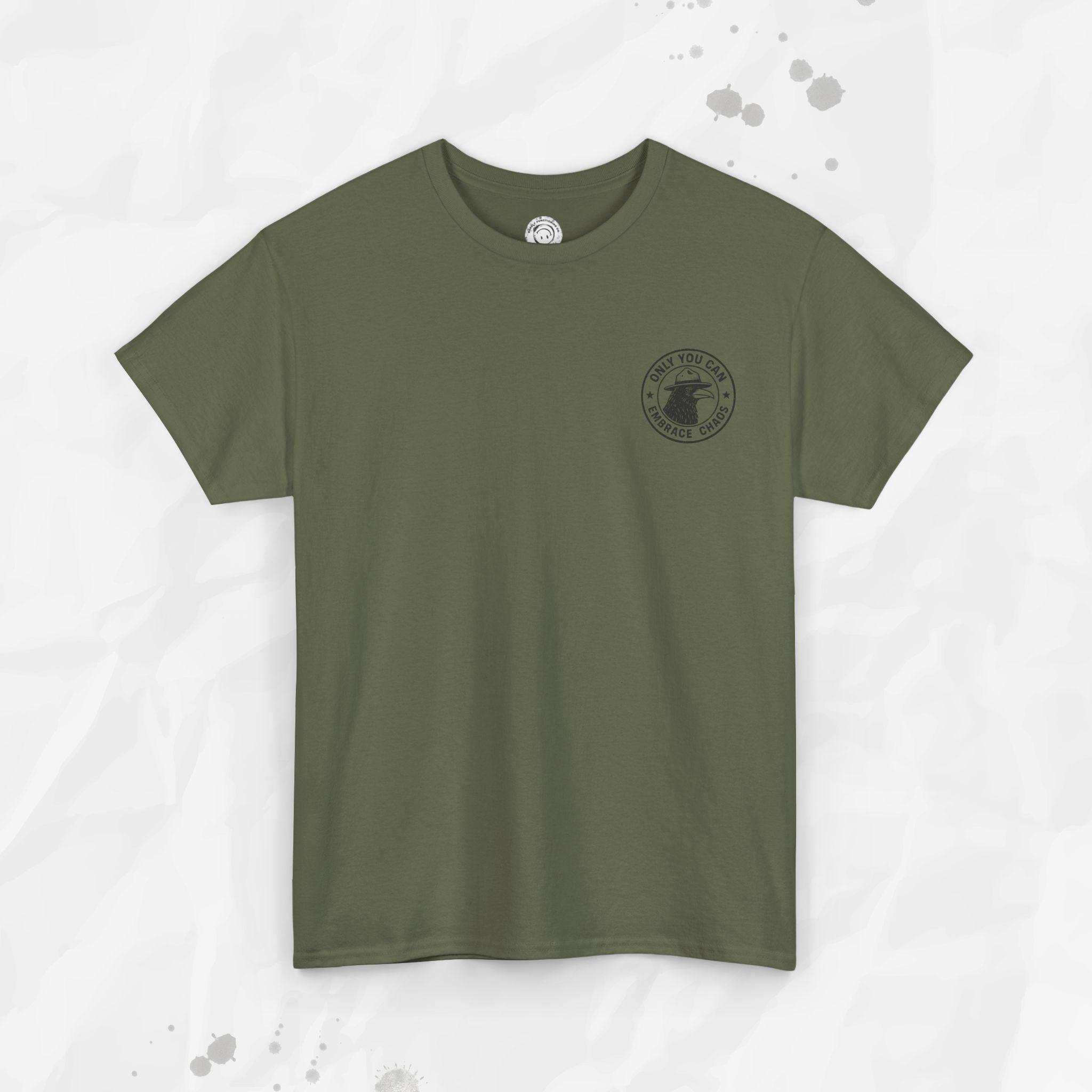 Only You Can Embrace Chaos – T-Shirt (Pocket Print)