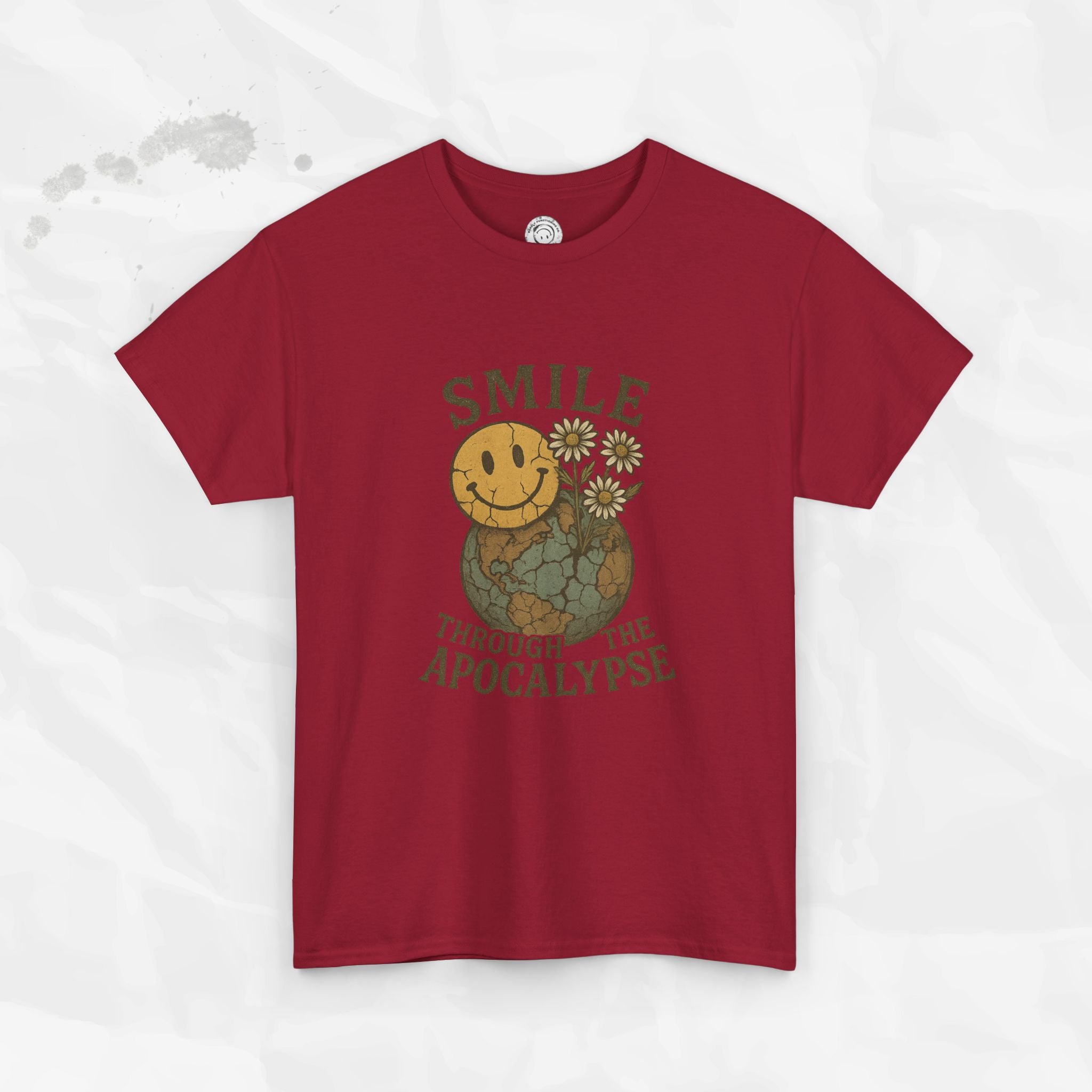 Smile Through the Apocalypse - T-Shirt