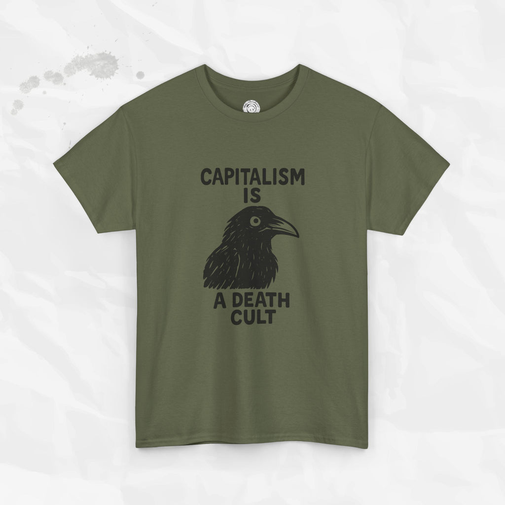 Capitalism is a Death Cult - T-Shirt