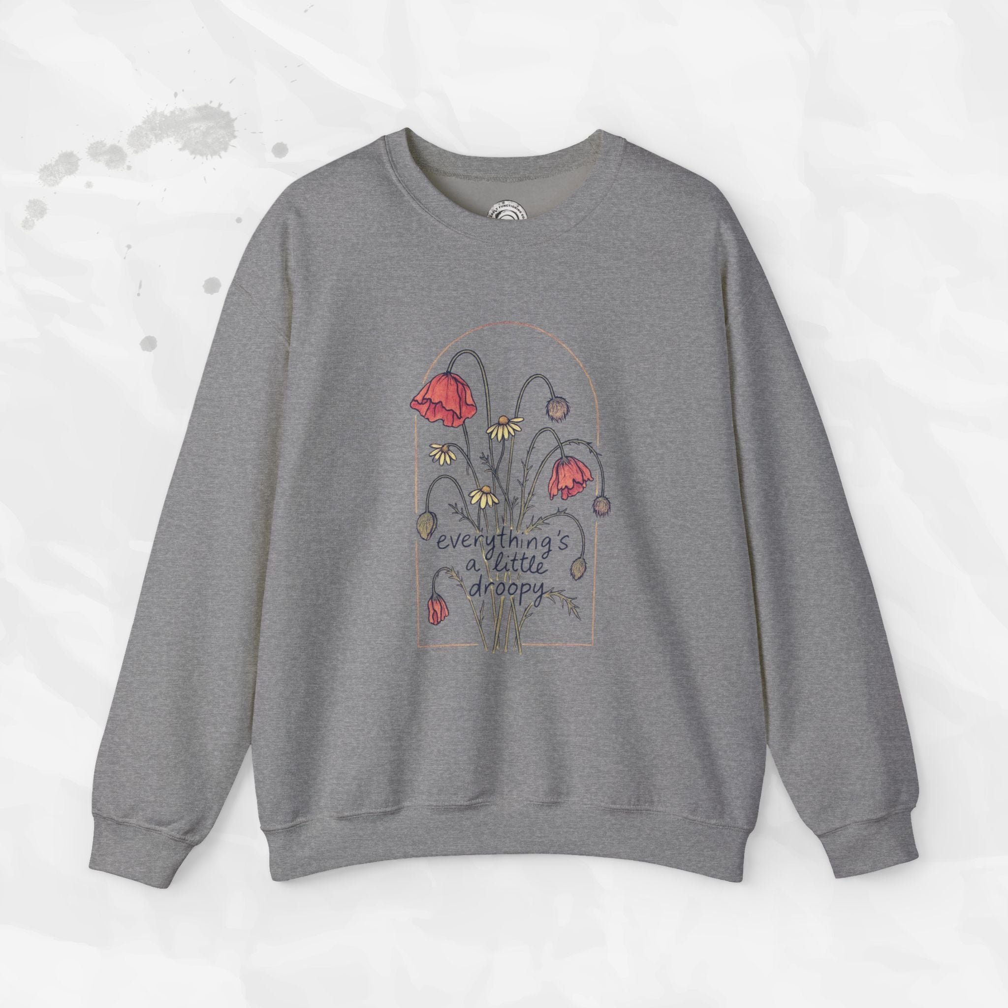 Everythings a Little Droopy - Crewneck Sweatshirt