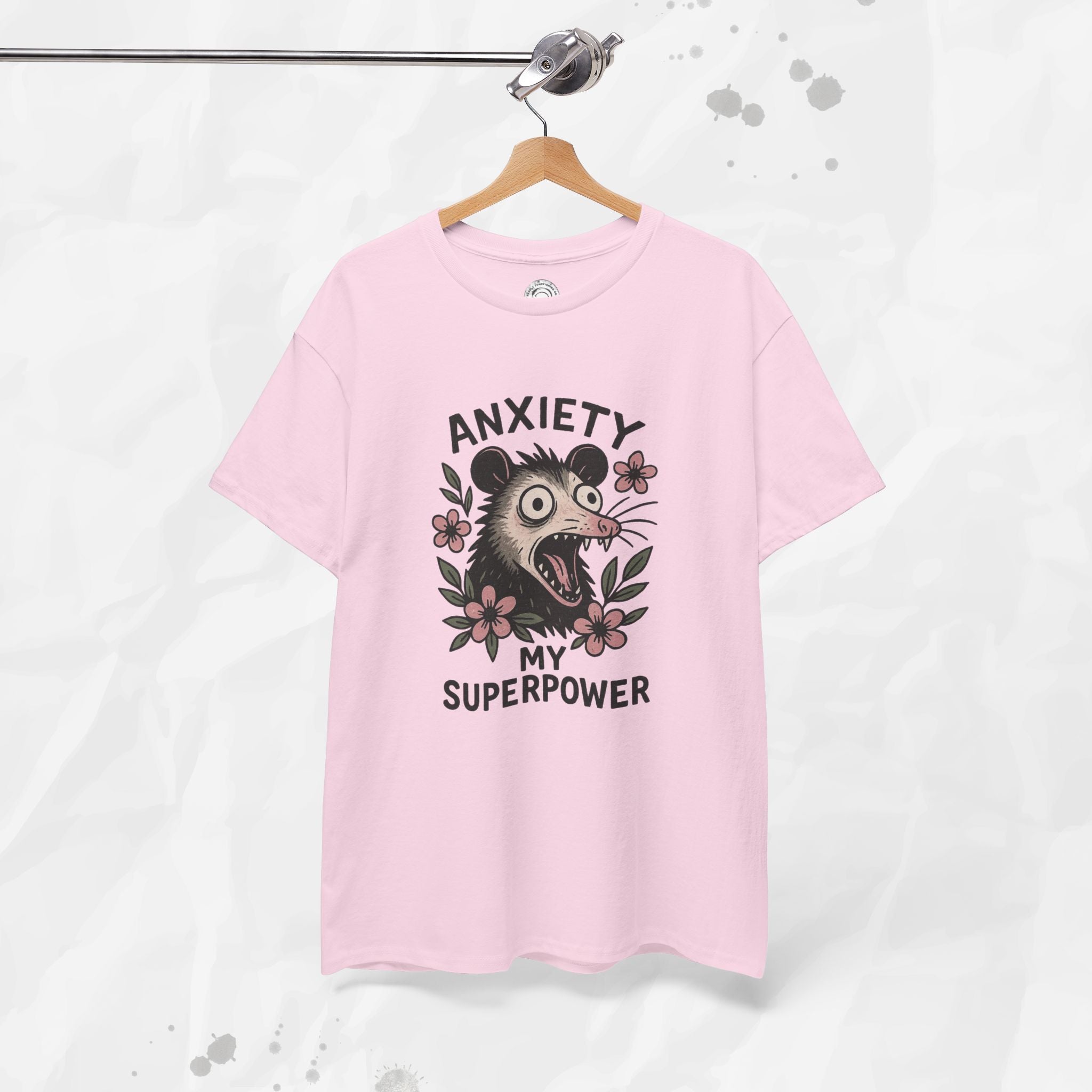 Anxiety Is My Superpower – T-Shirt