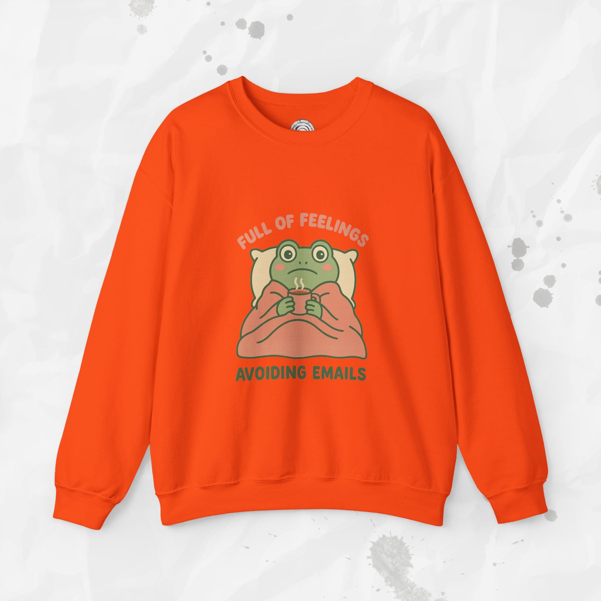 Full of Feelings Avoiding Emails - Crewneck Sweatshirt