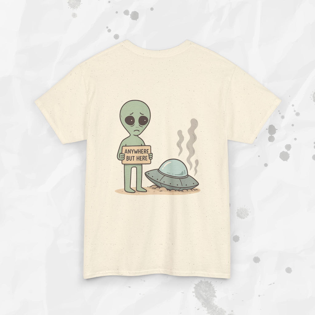 Anywhere But Here - T-Shirt