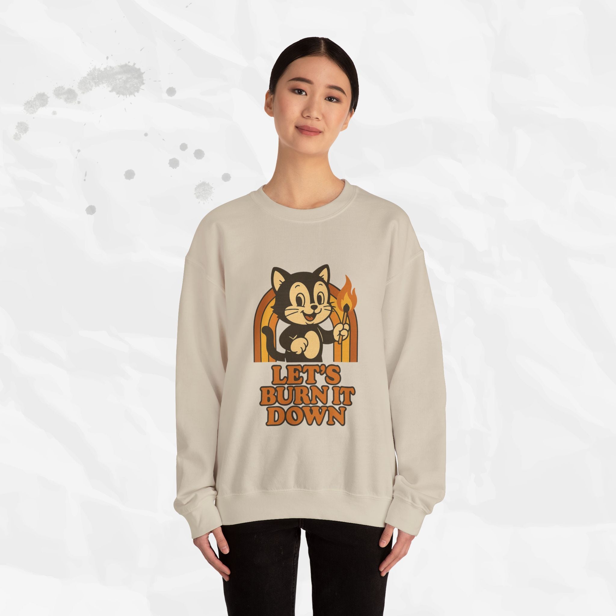 Let’s Burn It Down – Crewneck Sweatshirt