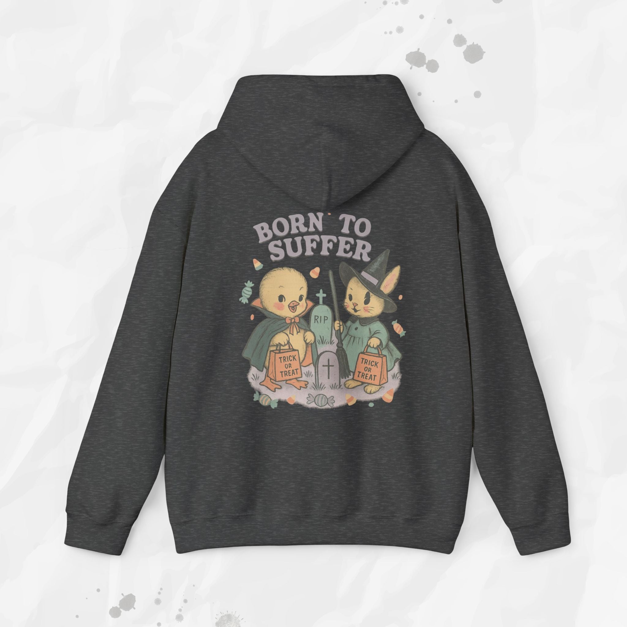 Born to Suffer - Hoodie