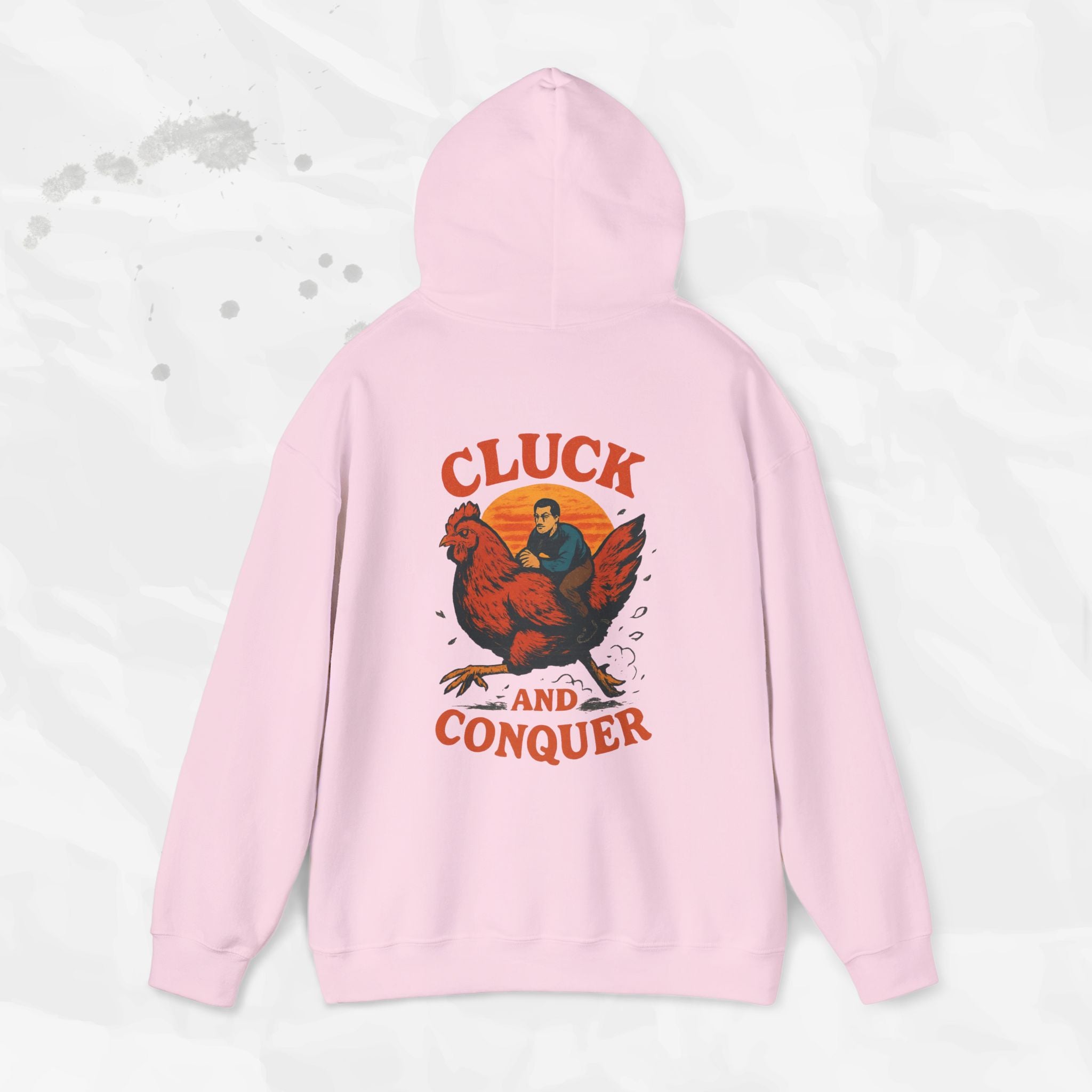 Cluck and Conquer - Hoodie