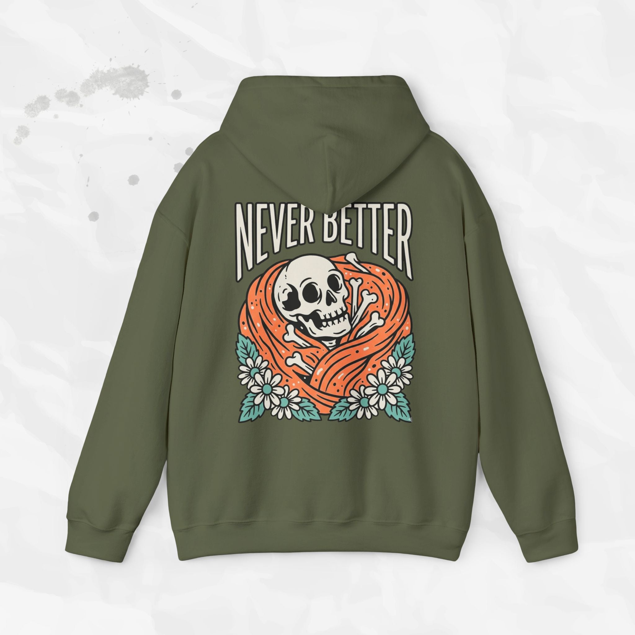 Never Better – Hoodie