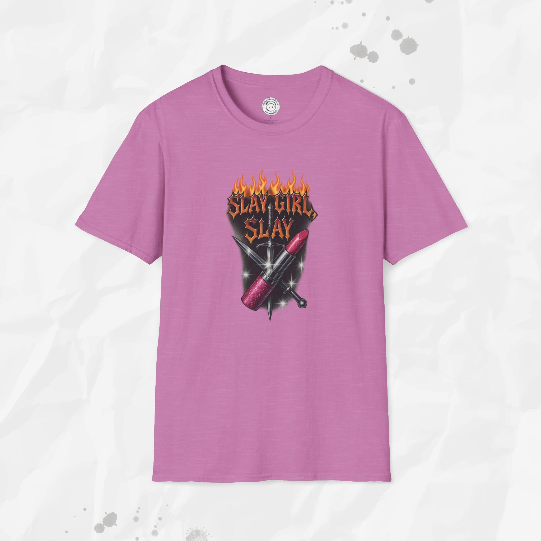 Slay Girl Slay - T-Shirt