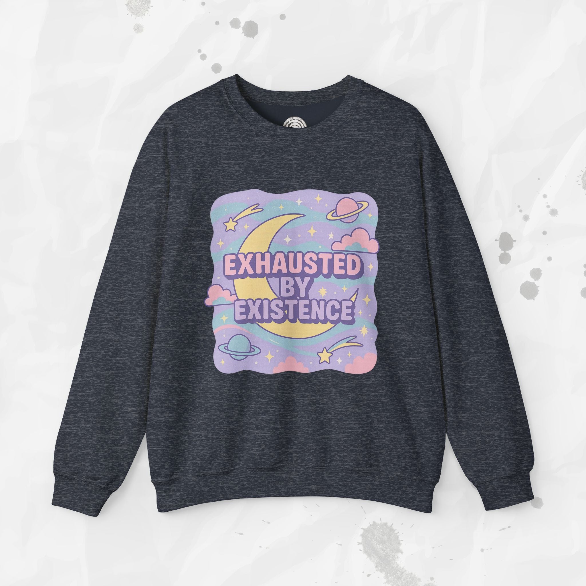 Exhausted by Existence - Crewneck Sweatshirt