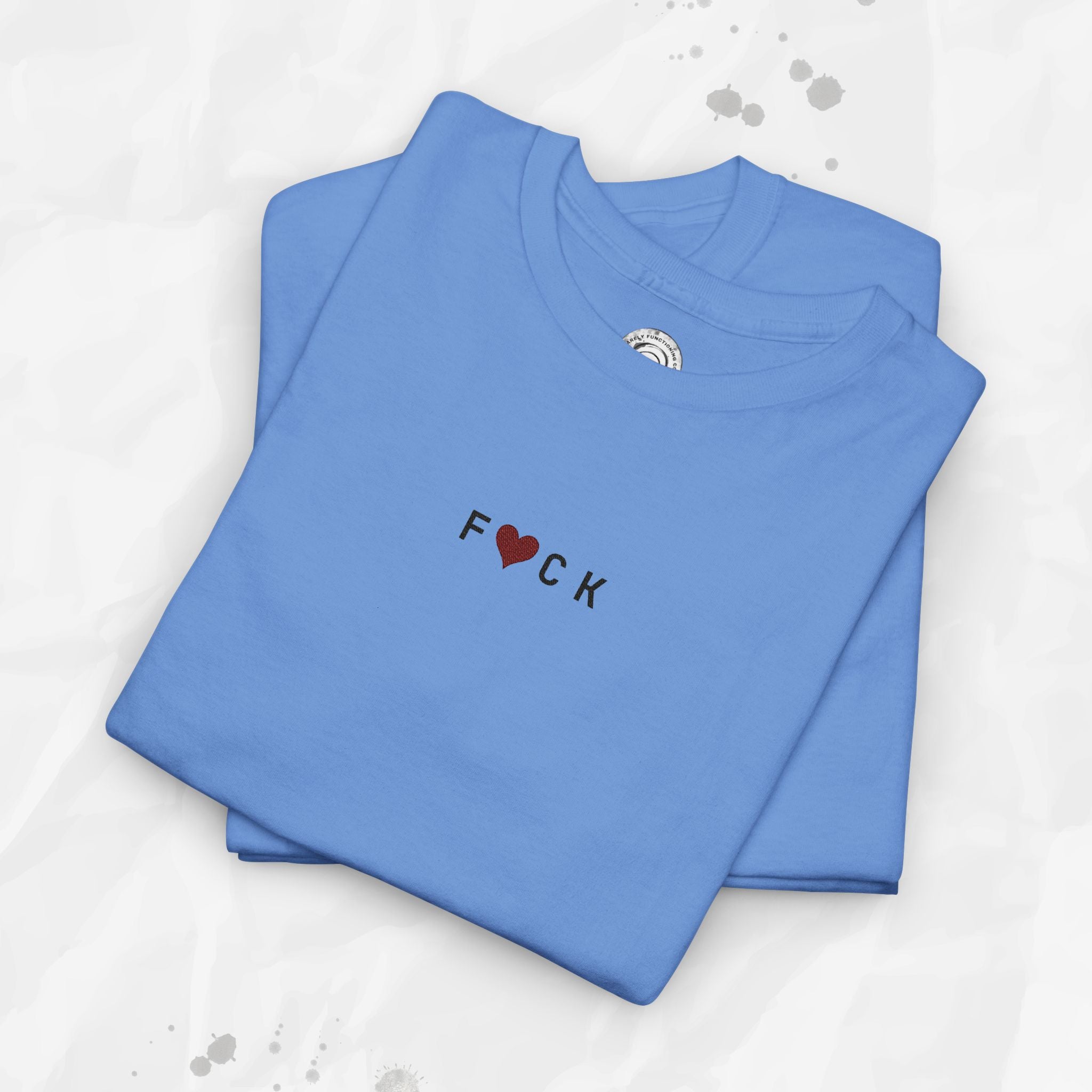 F❤CK – Embroidered T-Shirt