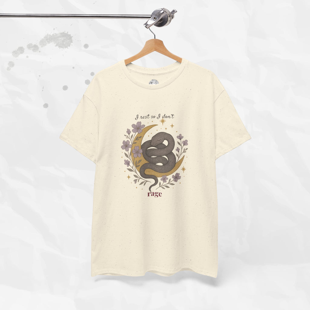 I Rest So I Don't Rage - T-Shirt
