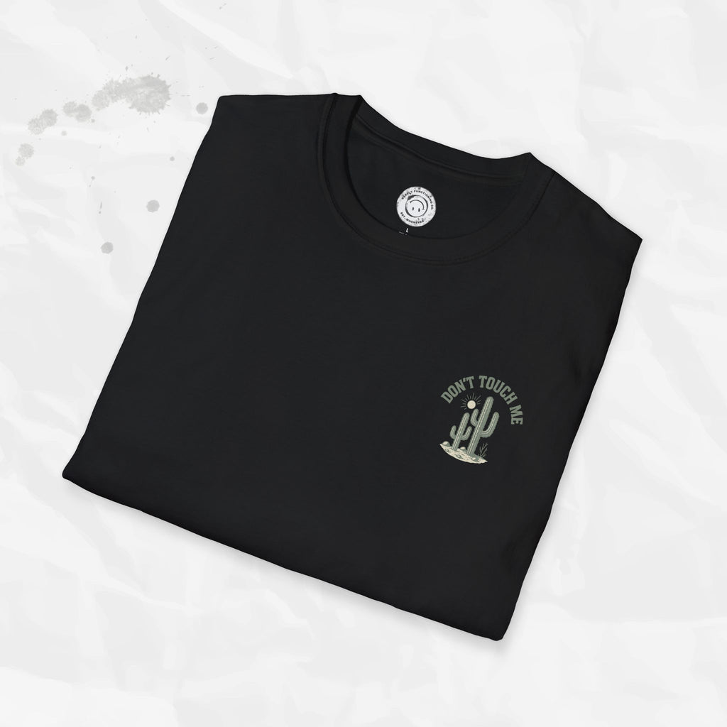 Don't Touch Me - T-Shirt