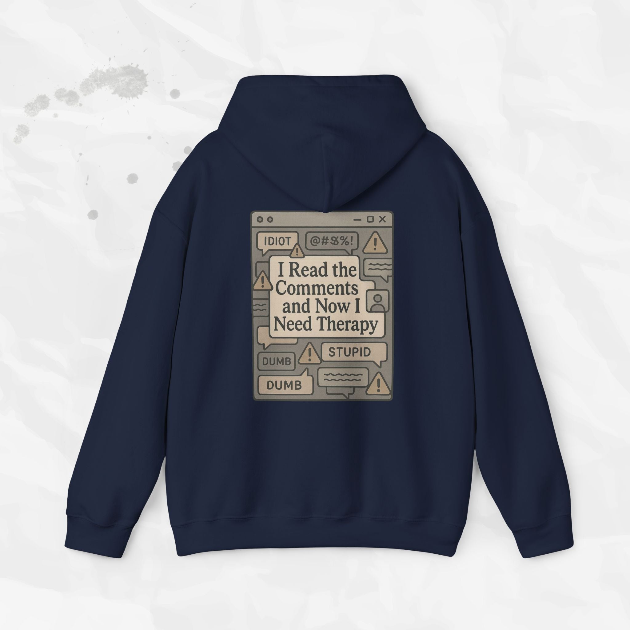 I Read the Comments and Now I Need Therapy - Hoodie