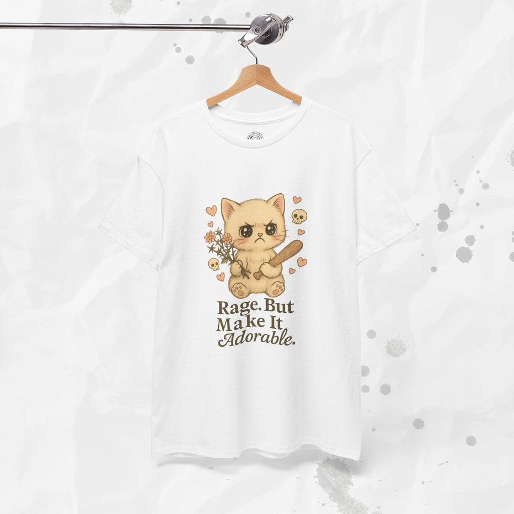 Rage But Make It Adorable - T-Shirt