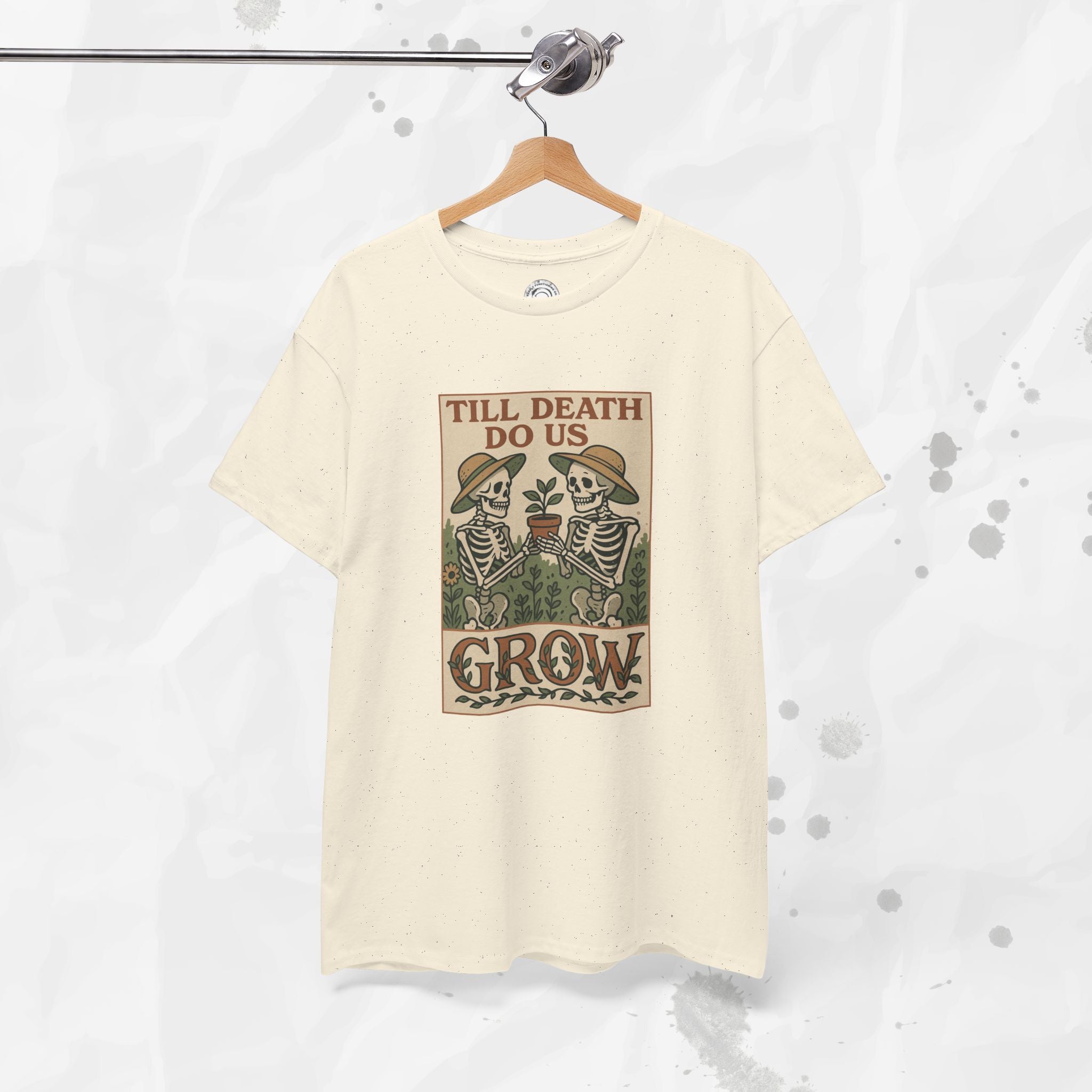 Till Death Do Us Grow - T-Shirt