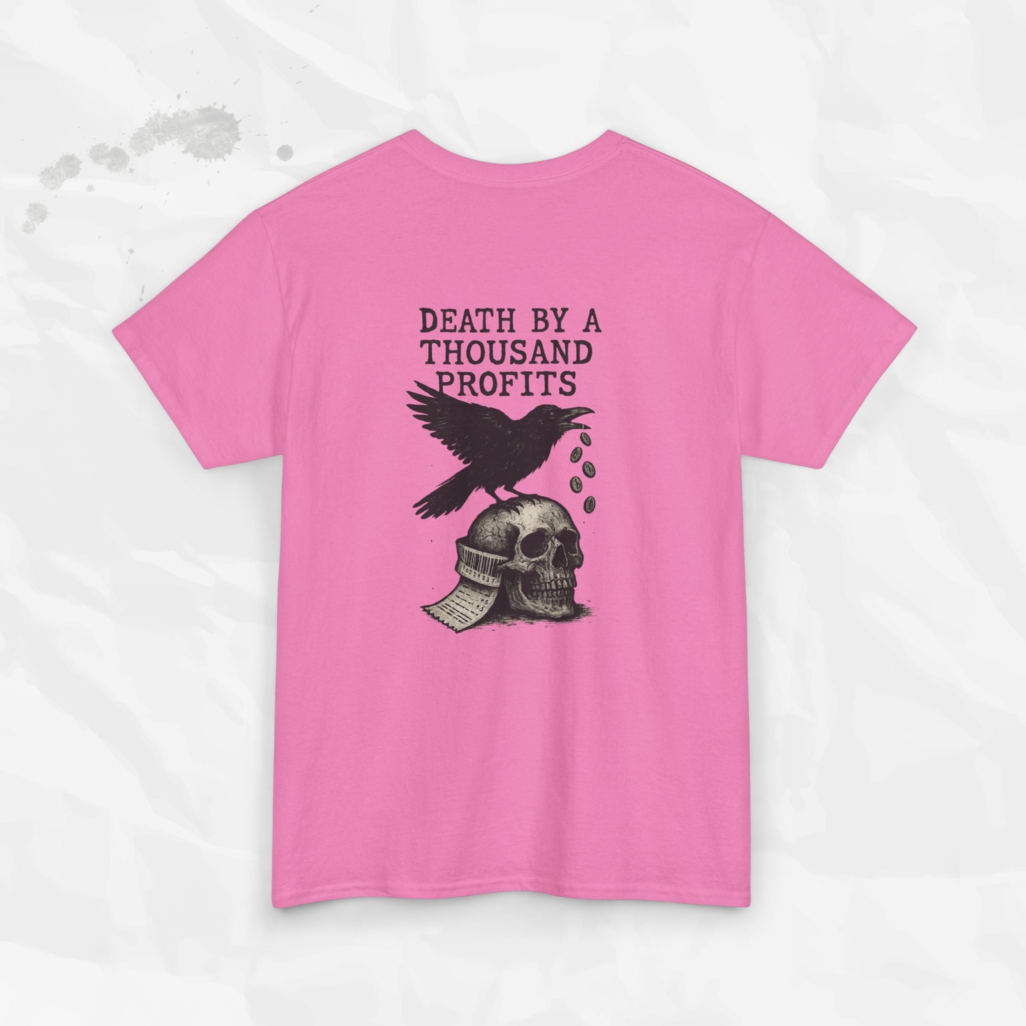 Death by a Thousand Profits - T-Shirt