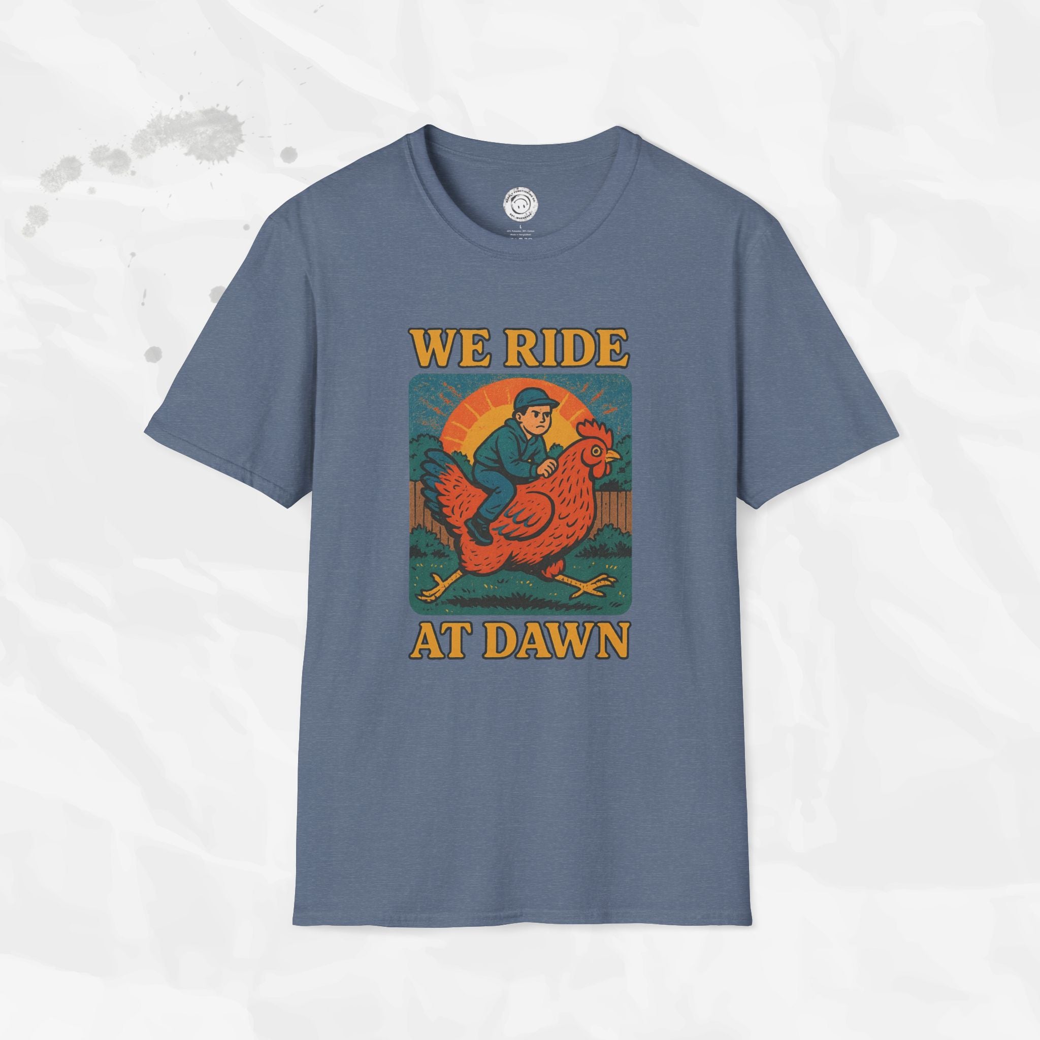 We Ride at Dawn - T-Shirt