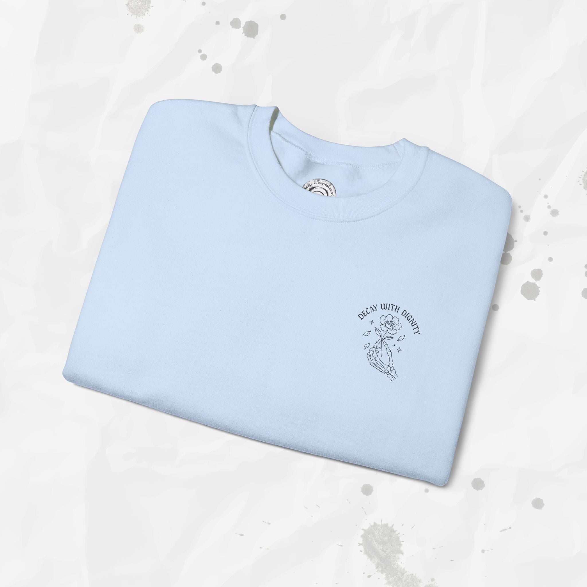 Decay with Dignity - Crewneck Sweatshirt