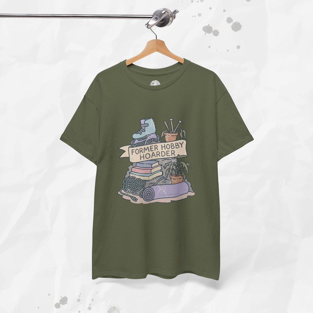 Former Hobby Hoarder - T-Shirt