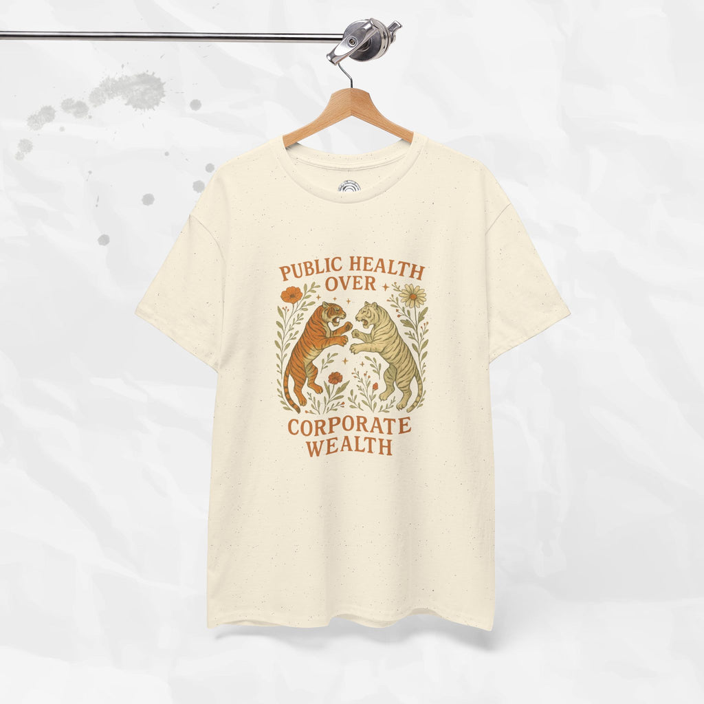Public Health Over Corporate Wealth - T-Shirt