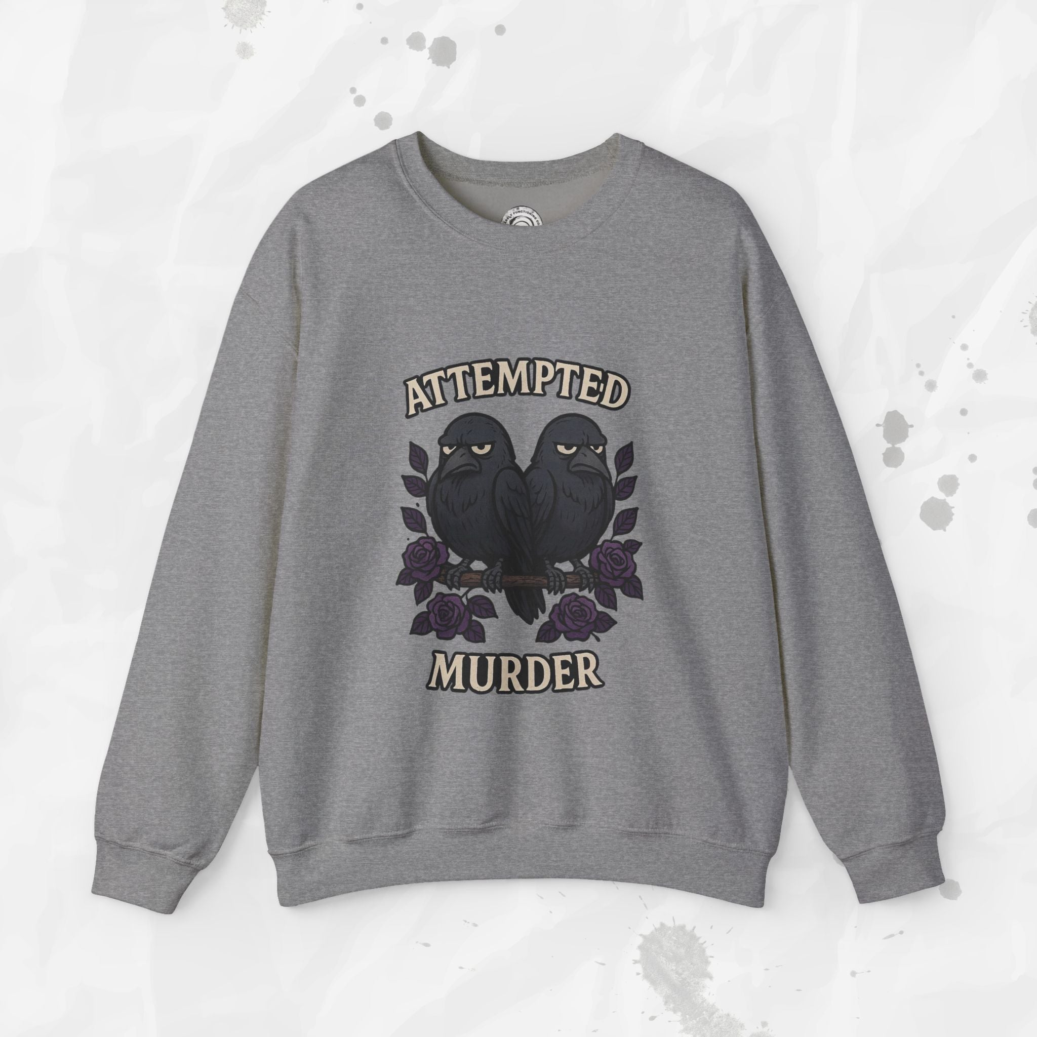 Attempted Murder – Crewneck Sweatshirt