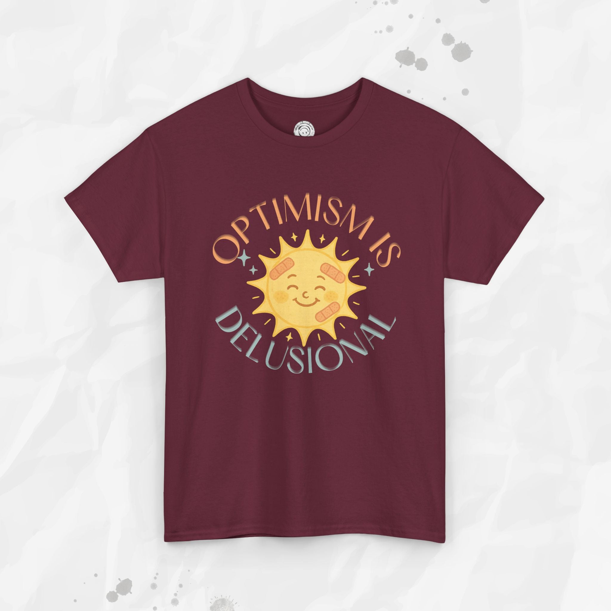 Optimism is Delusional - T-Shirt