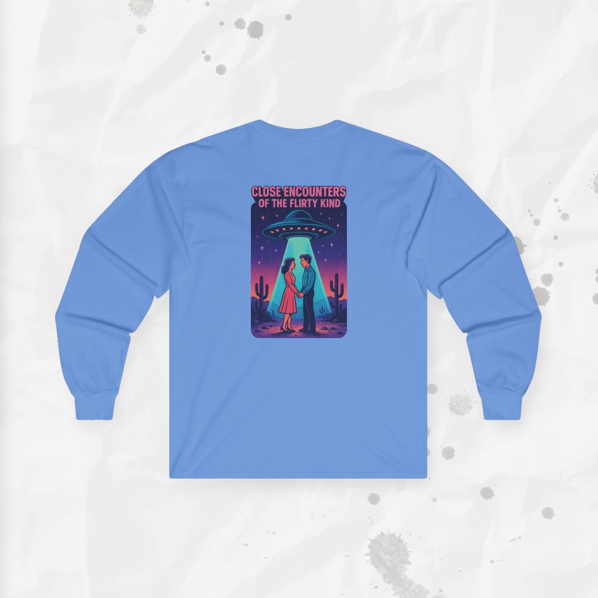 Close Encounters of the Flirty Kind – Long Sleeve T-Shirt