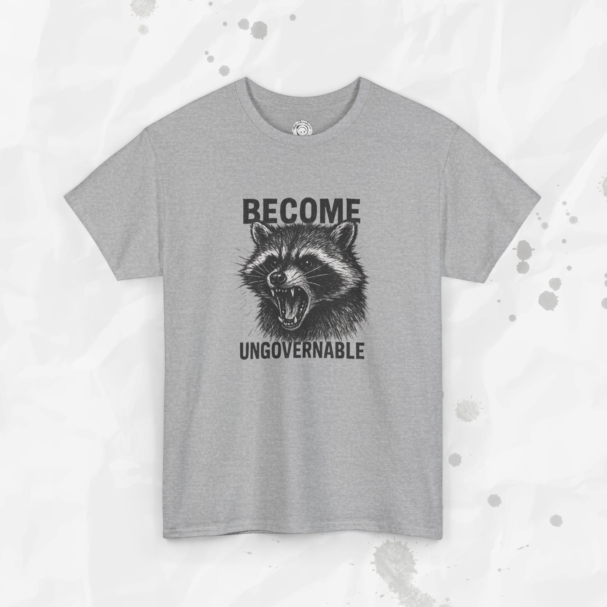 Become Ungovernable - T-Shirt