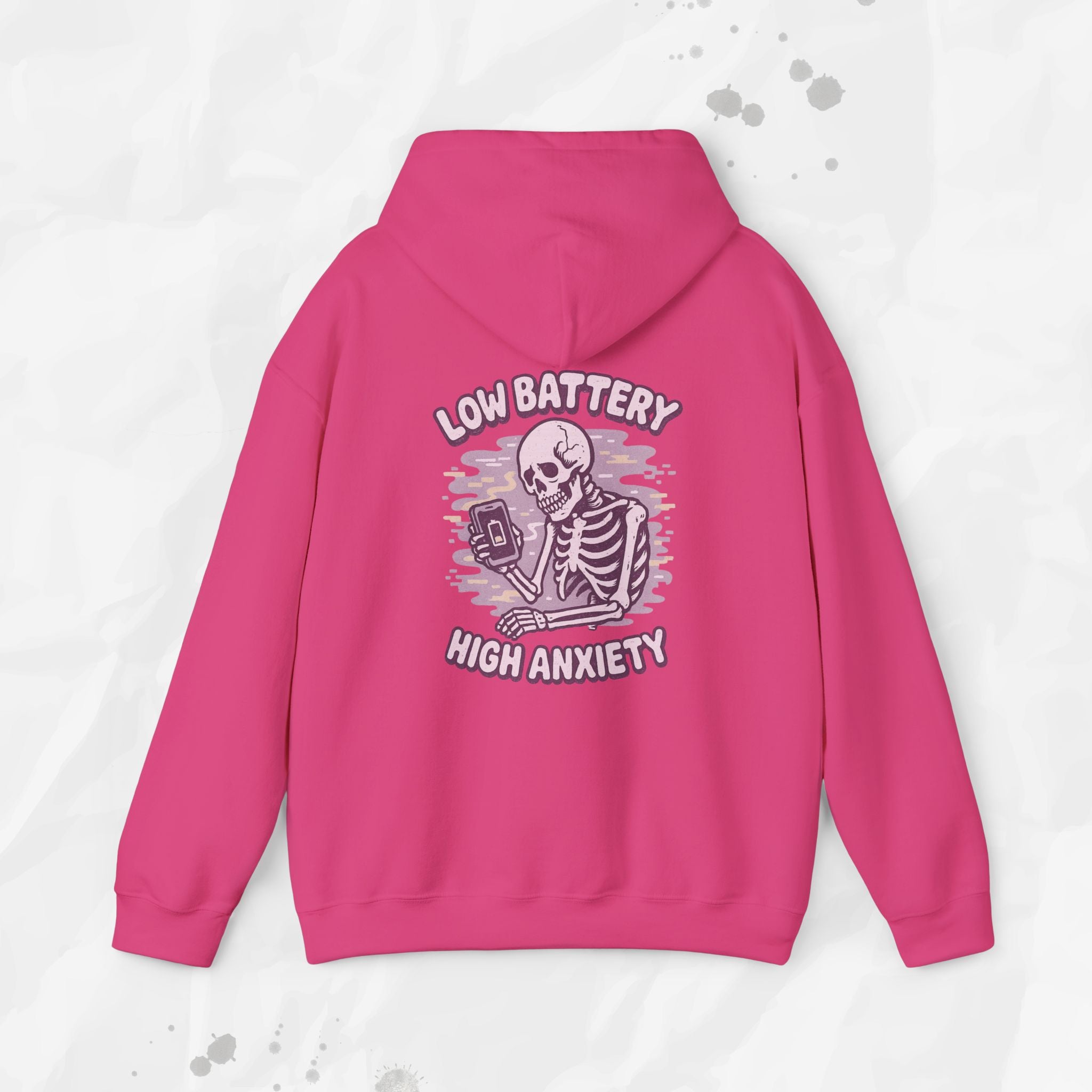Low Battery, High Anxiety - Hoodie