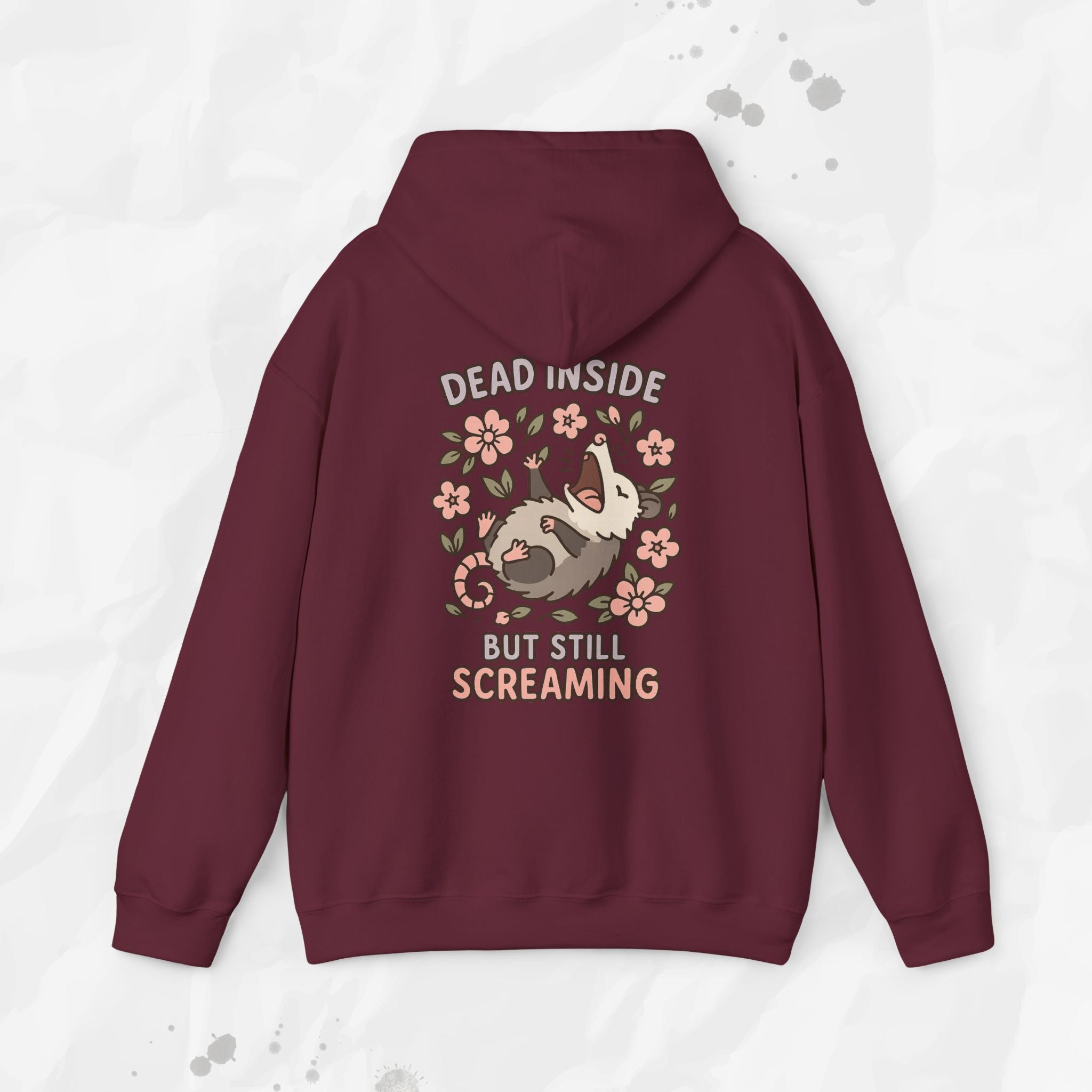Dead Inside but Still Screaming – Hoodie