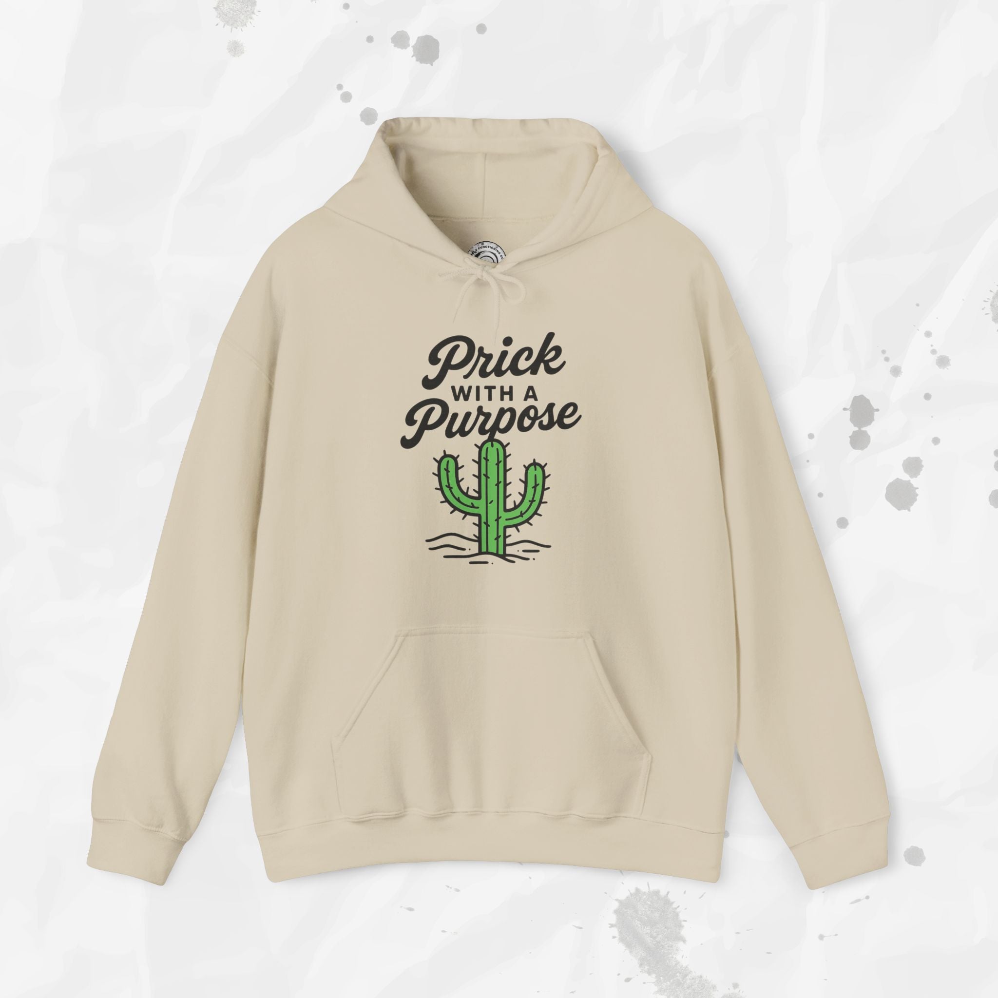 Prick With A Purpose - Hoodie