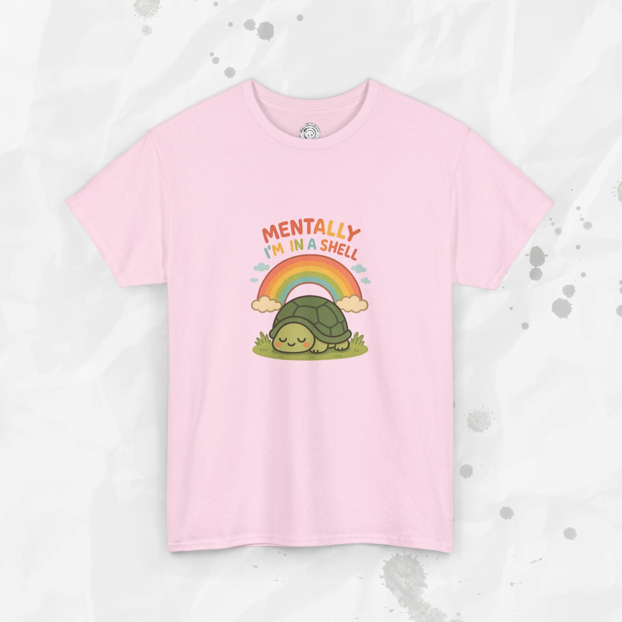 Mentally Im In a Shell - T-Shirt