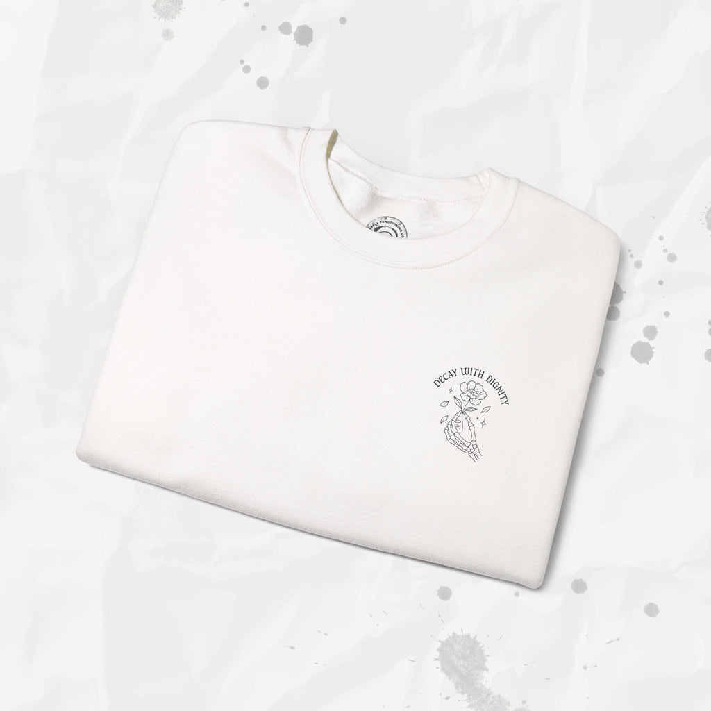 Decay with Dignity - Crewneck Sweatshirt