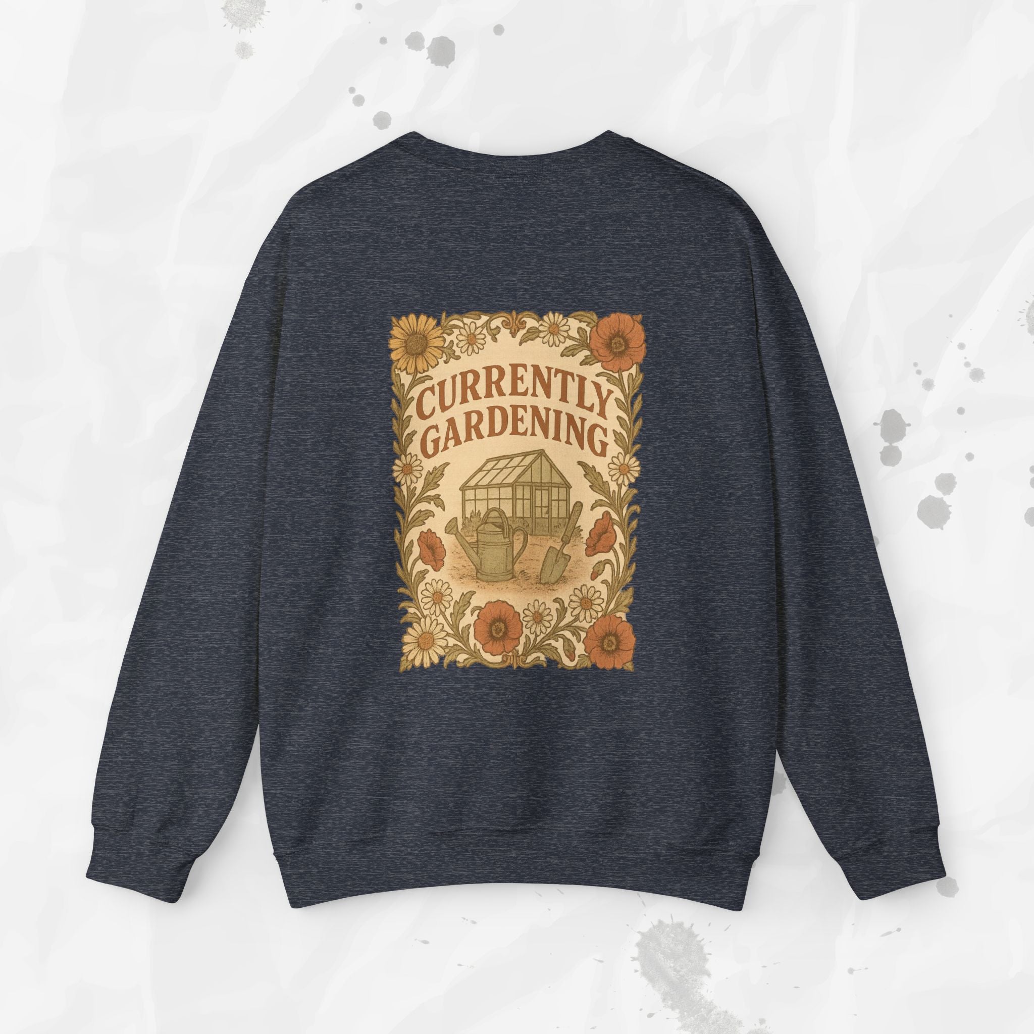 Currently Gardening - Crewneck Sweatshirt