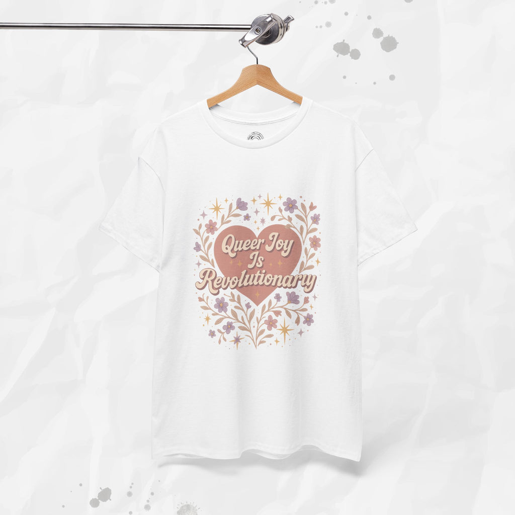 Queer Joy is Revolutionary - T-Shirt