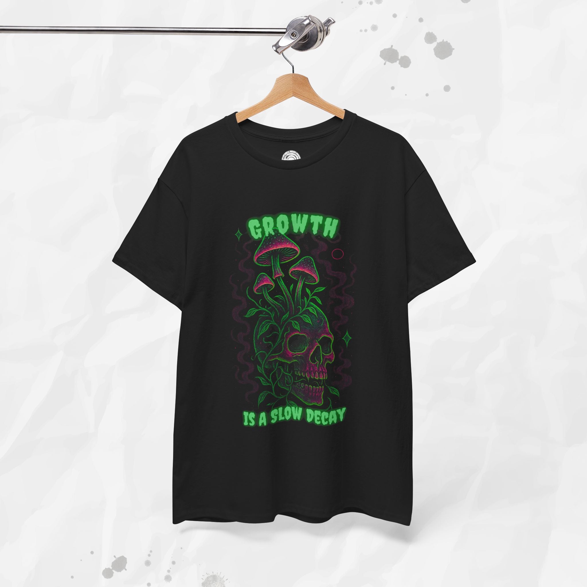 Growth Is a Slow Decay – T-Shirt