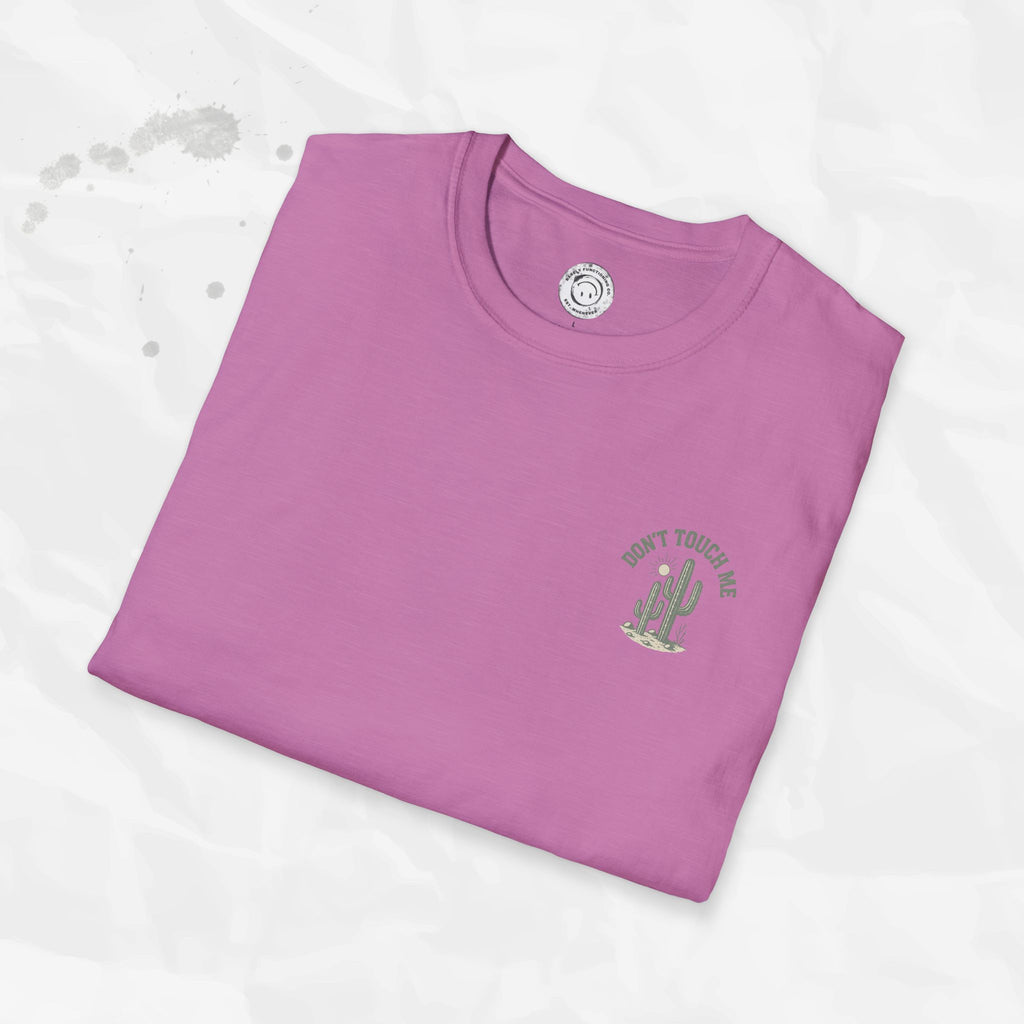 Don't Touch Me - T-Shirt