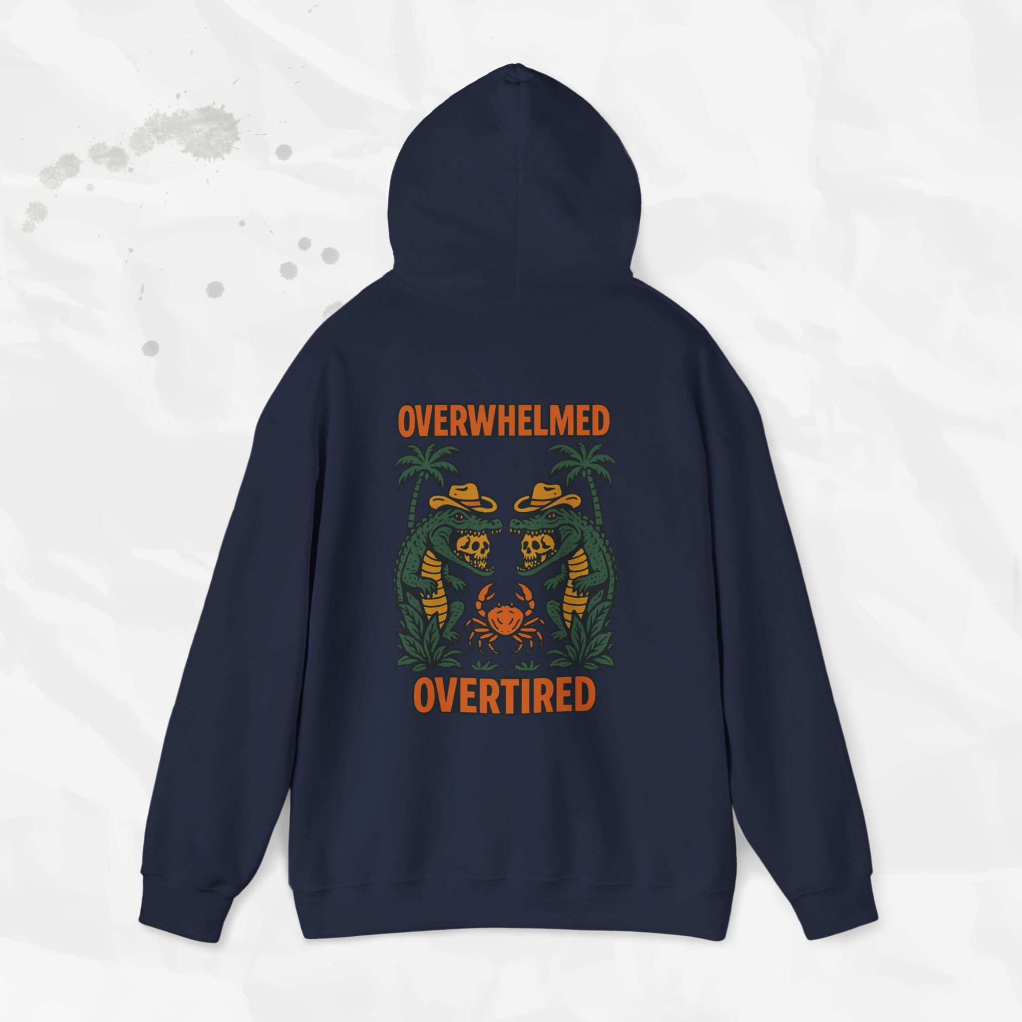 Overwhelmed & Overtired – Hoodie