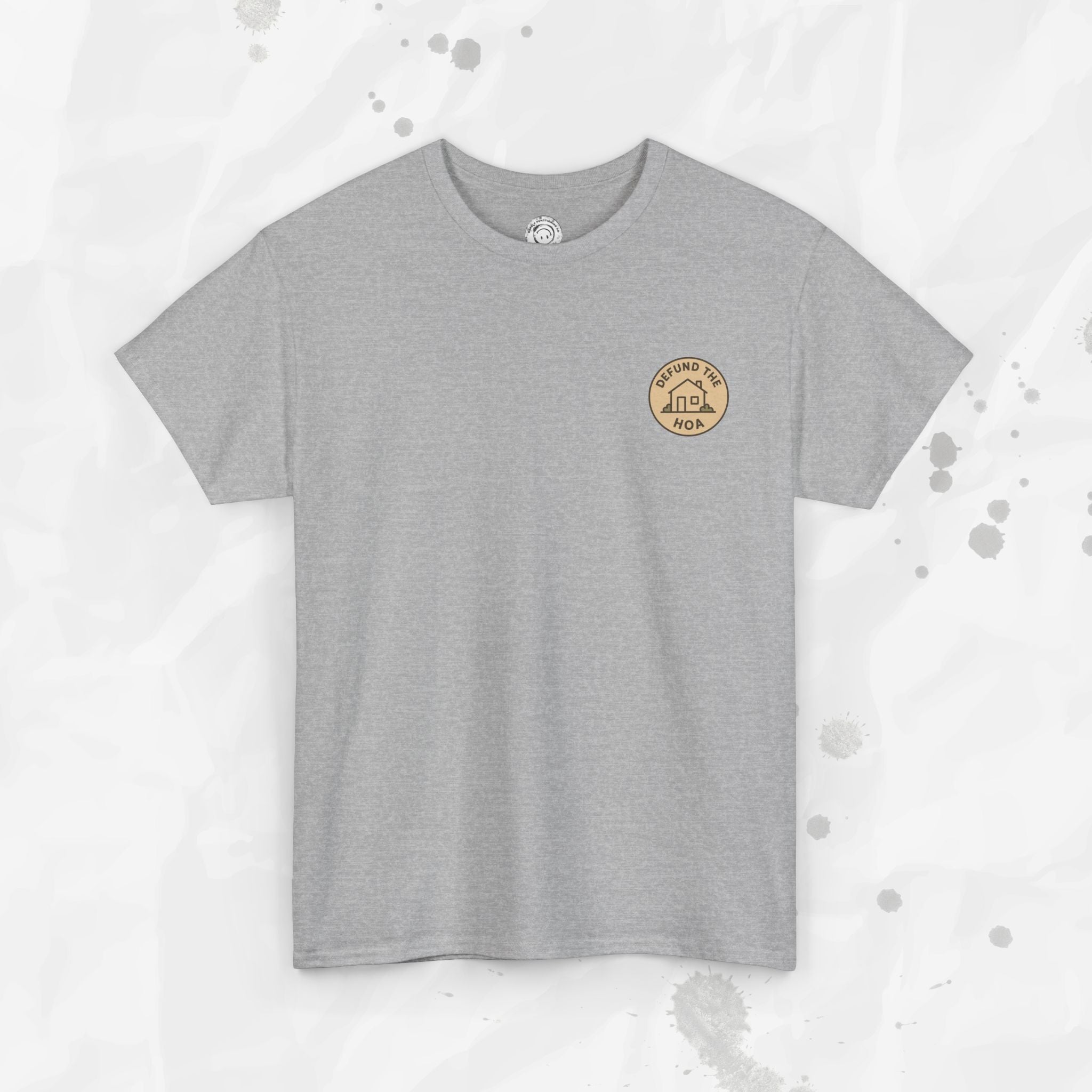 Defund the HOA – T-Shirt (Pocket Print)
