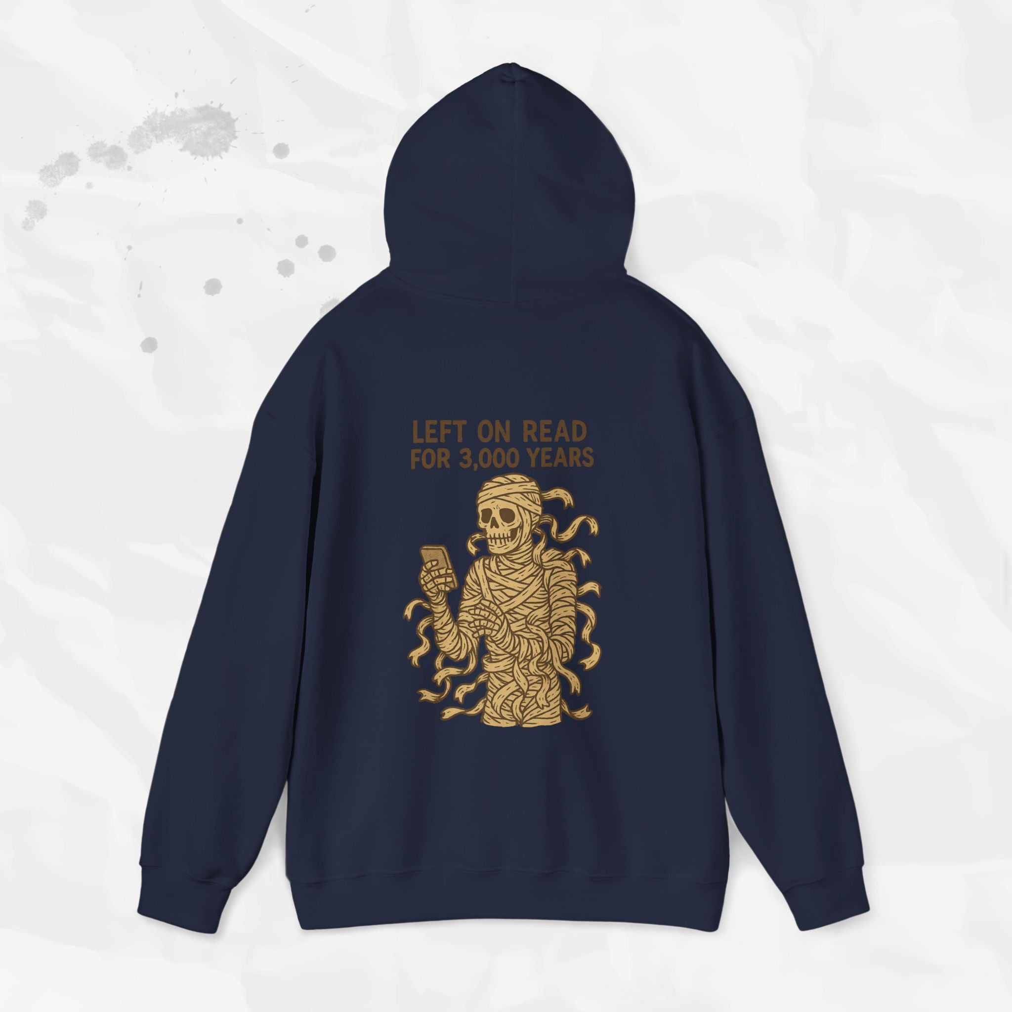 Left on Read for 3,000 Years - Hoodie