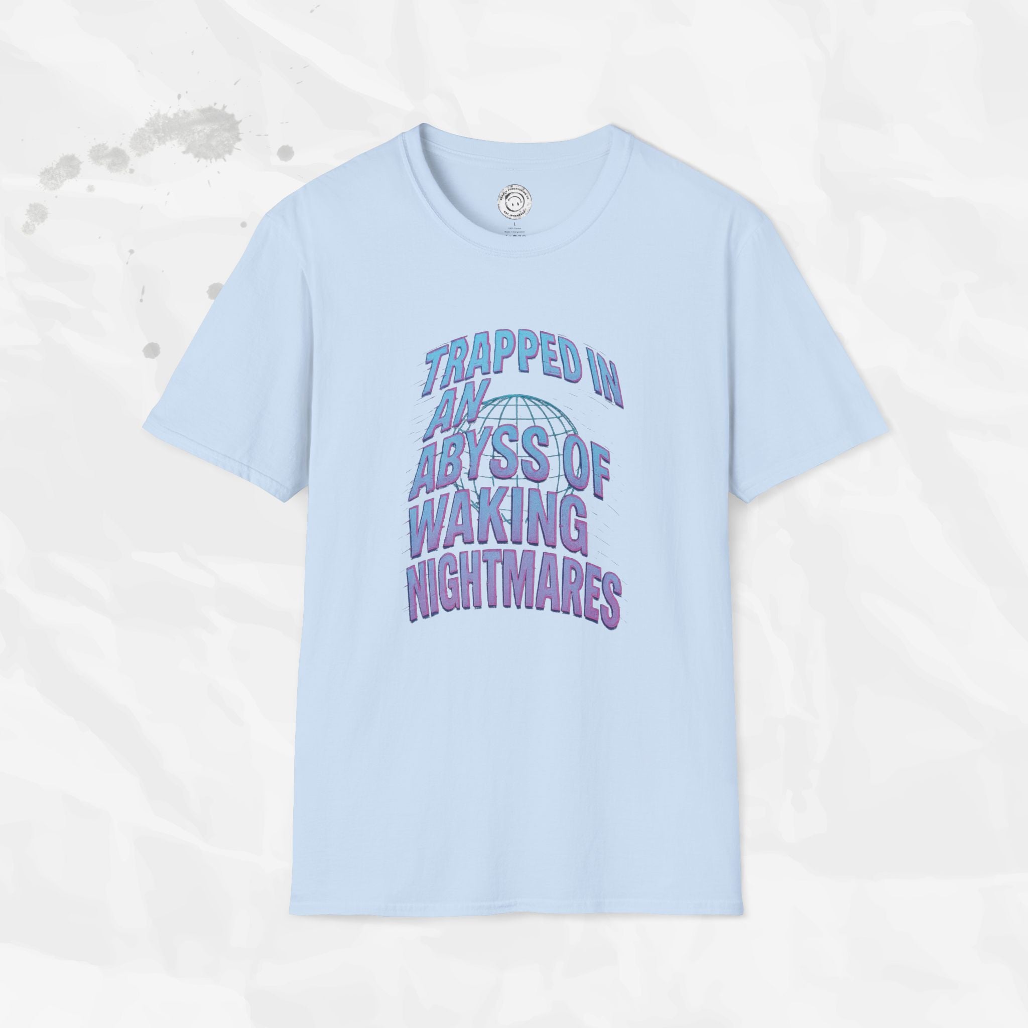 Trapped in an Abyss of Waking Nightmares - T-Shirt
