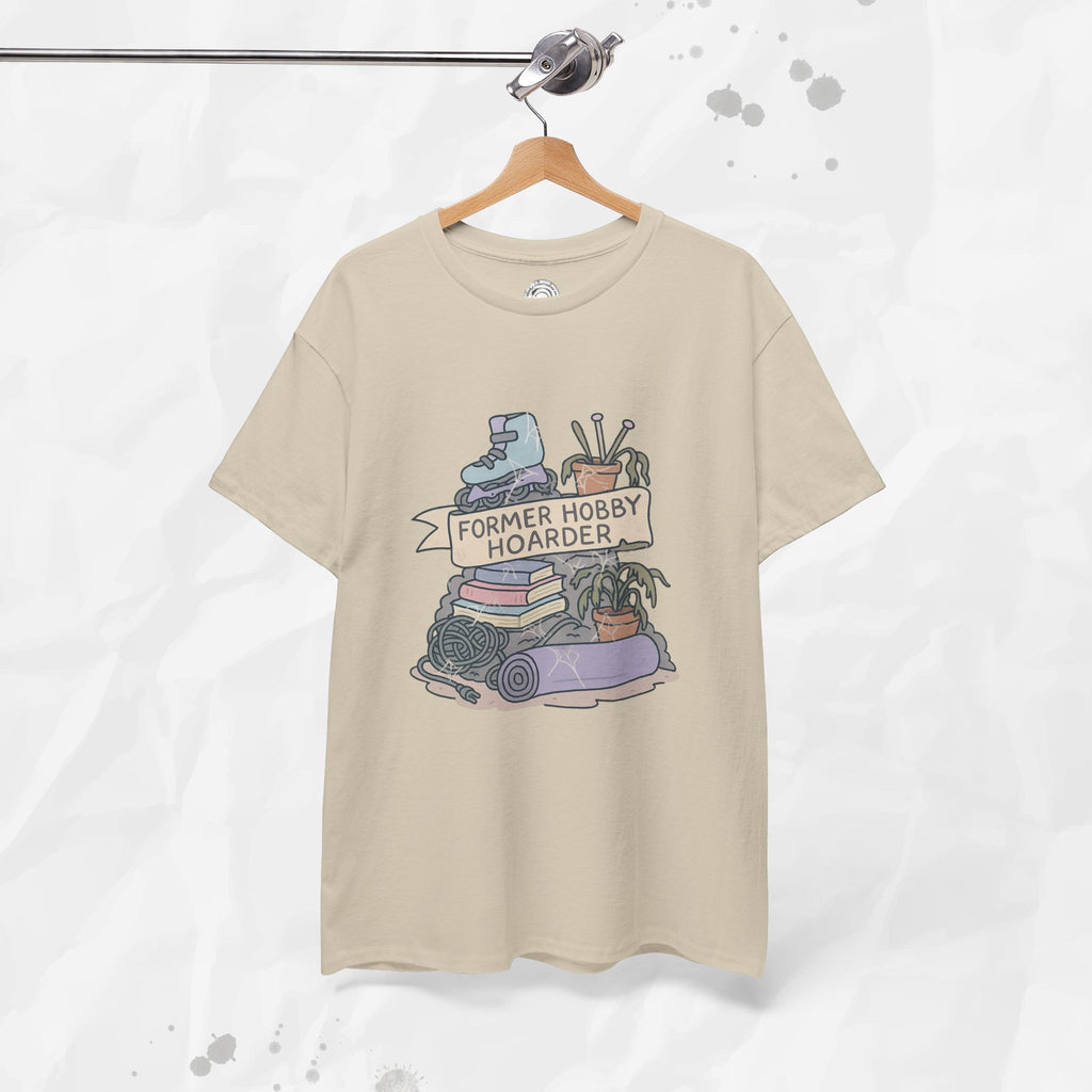 Former Hobby Hoarder - T-Shirt