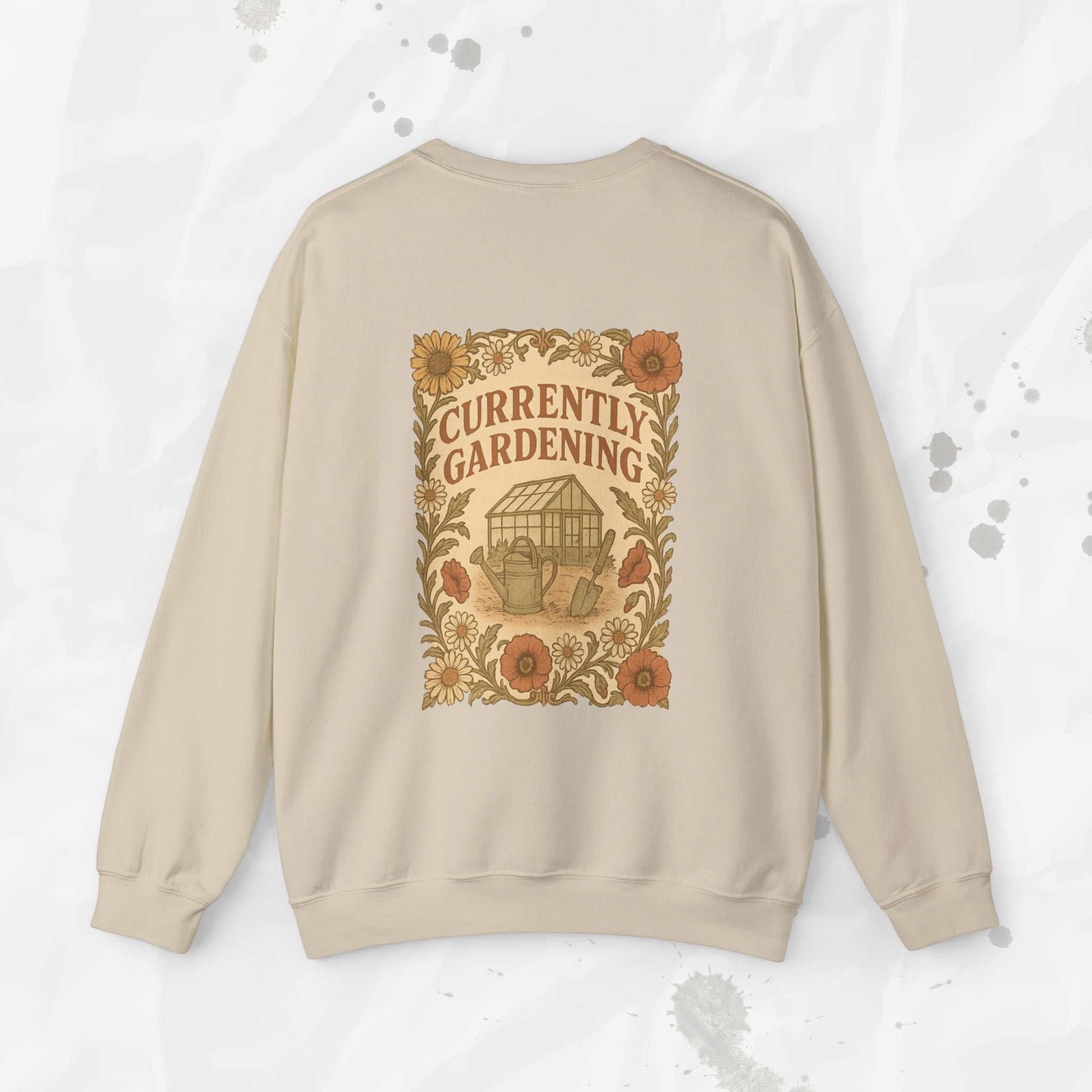 Currently Gardening - Crewneck Sweatshirt