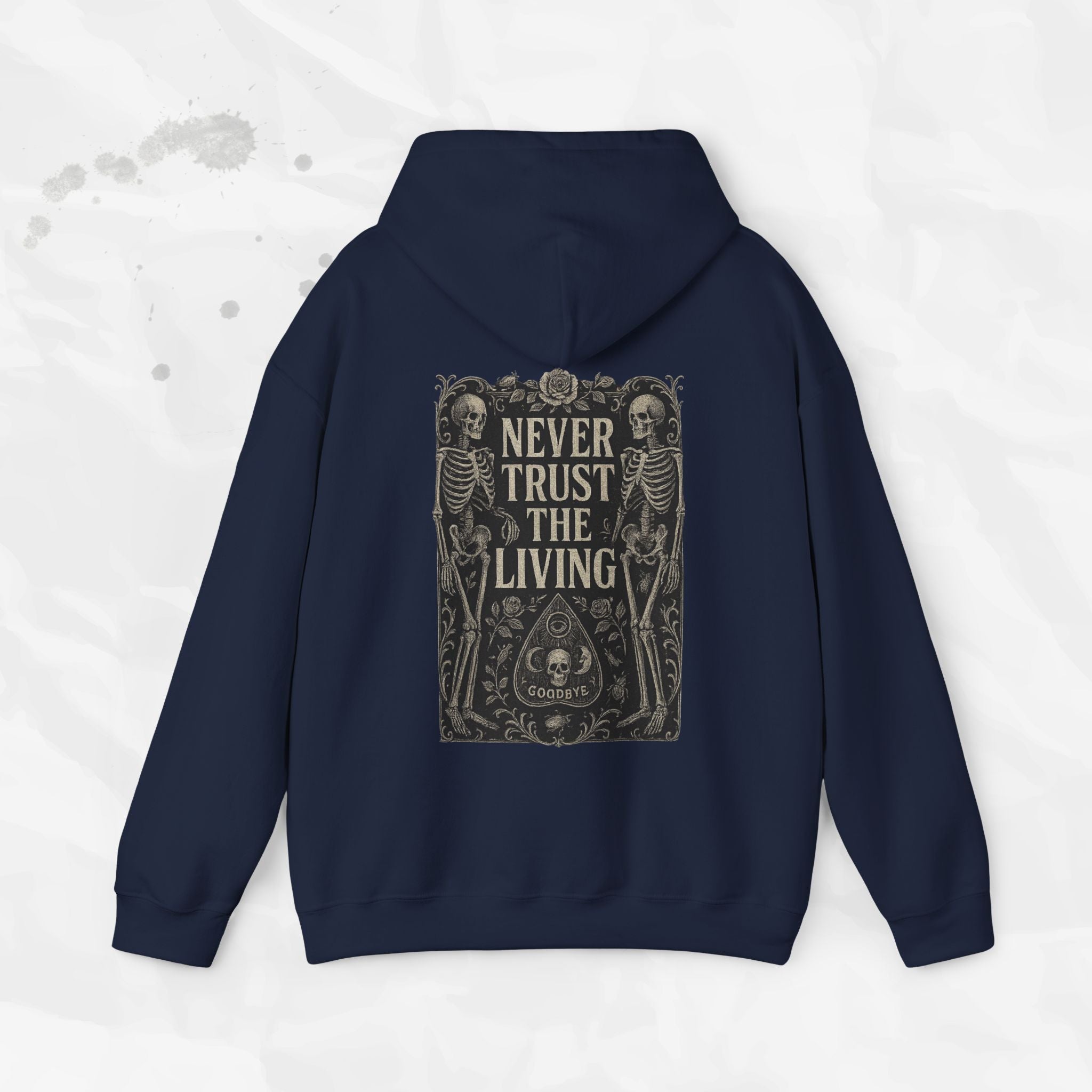 Never Trust The Living - Hoodie