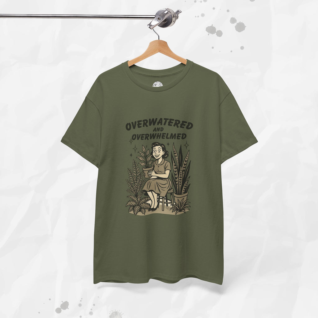 Overwatered and Overwhelmed - T-Shirt