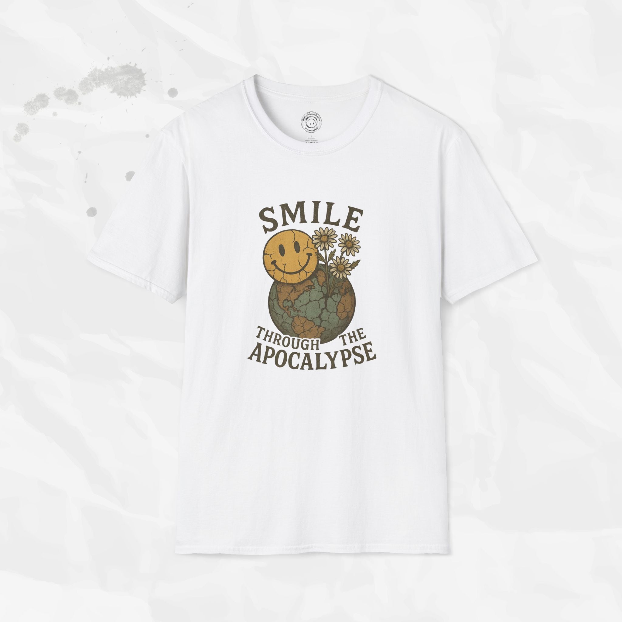 Smile Through the Apocalypse - T-Shirt