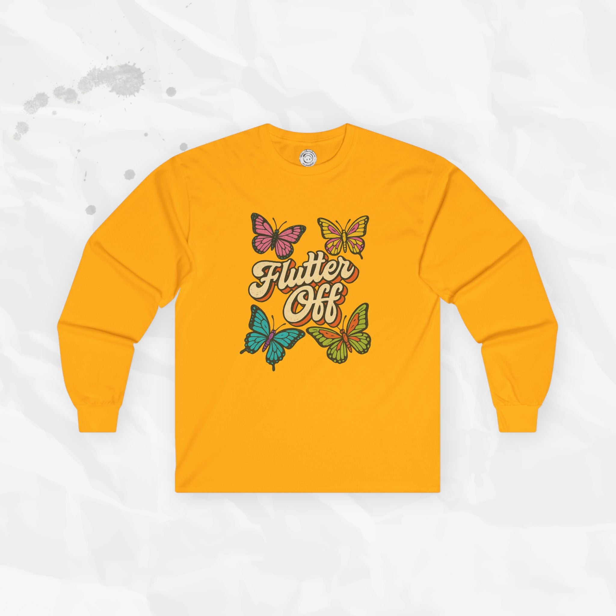Flutter Off - Long Sleeve T-Shirt