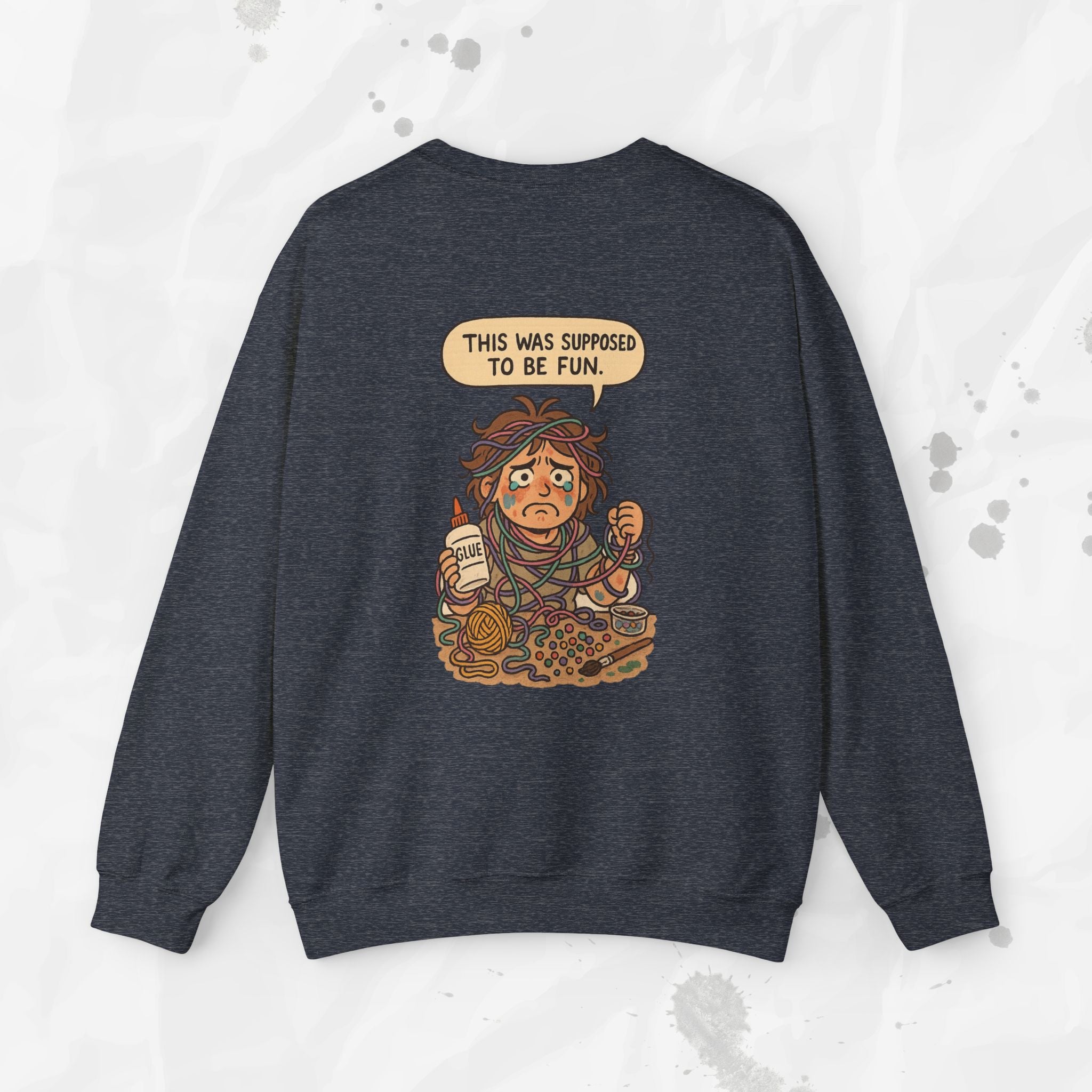 This Was Supposed to Be Fun - Crewneck Sweatshirt