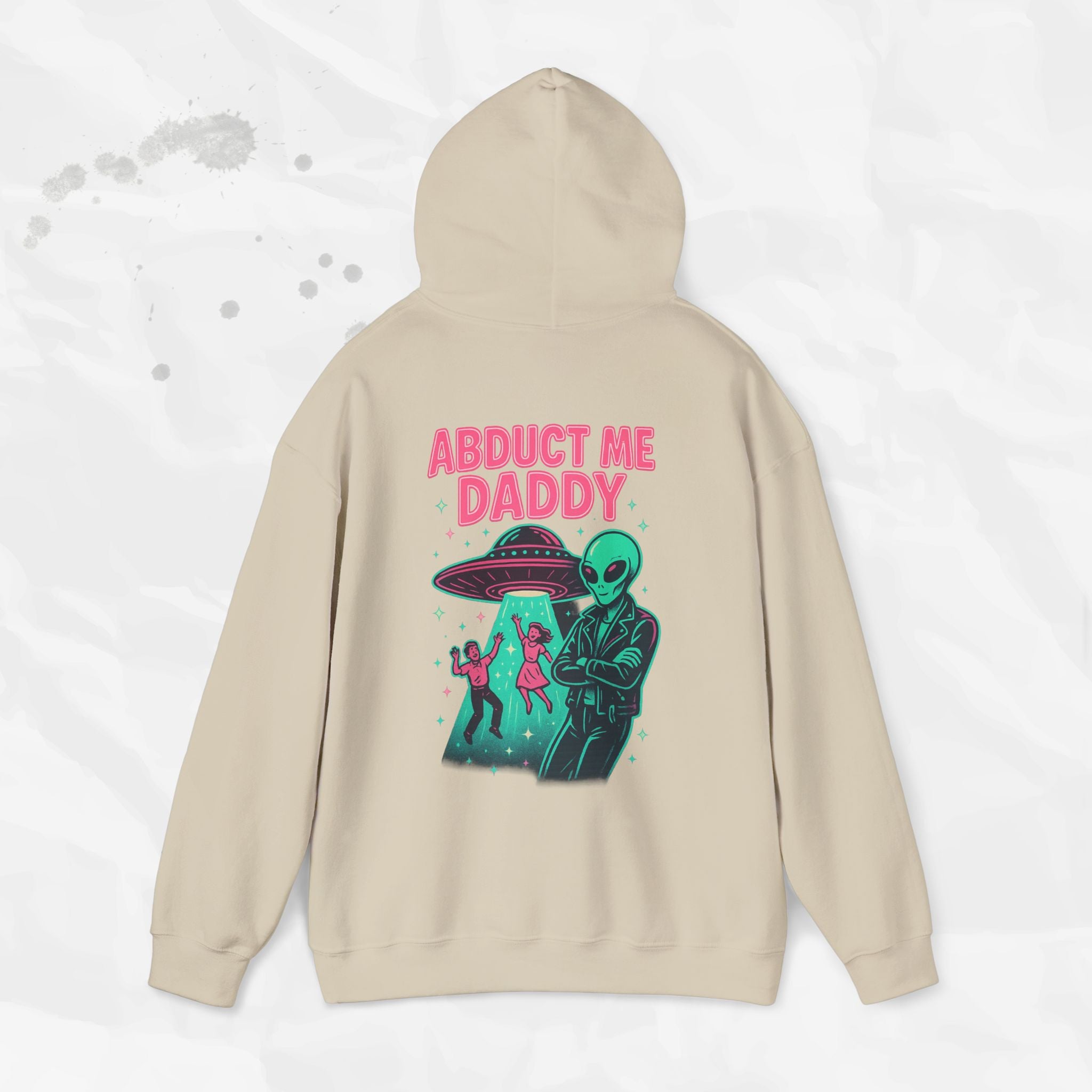 Abduct Me Daddy – Hoodie