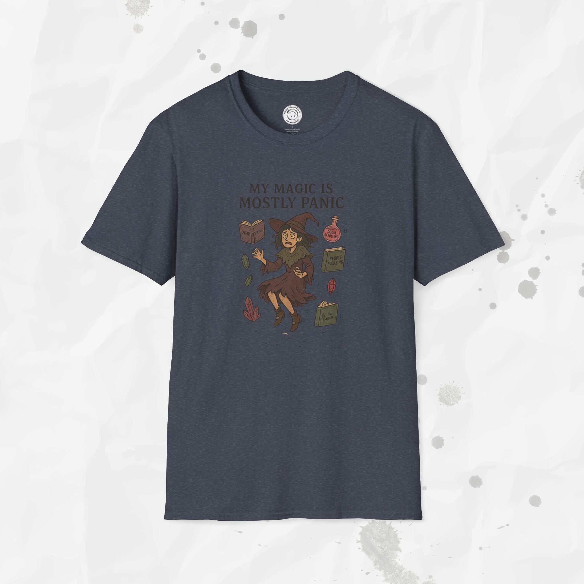 My Magic is Mostly Panic - T-Shirt